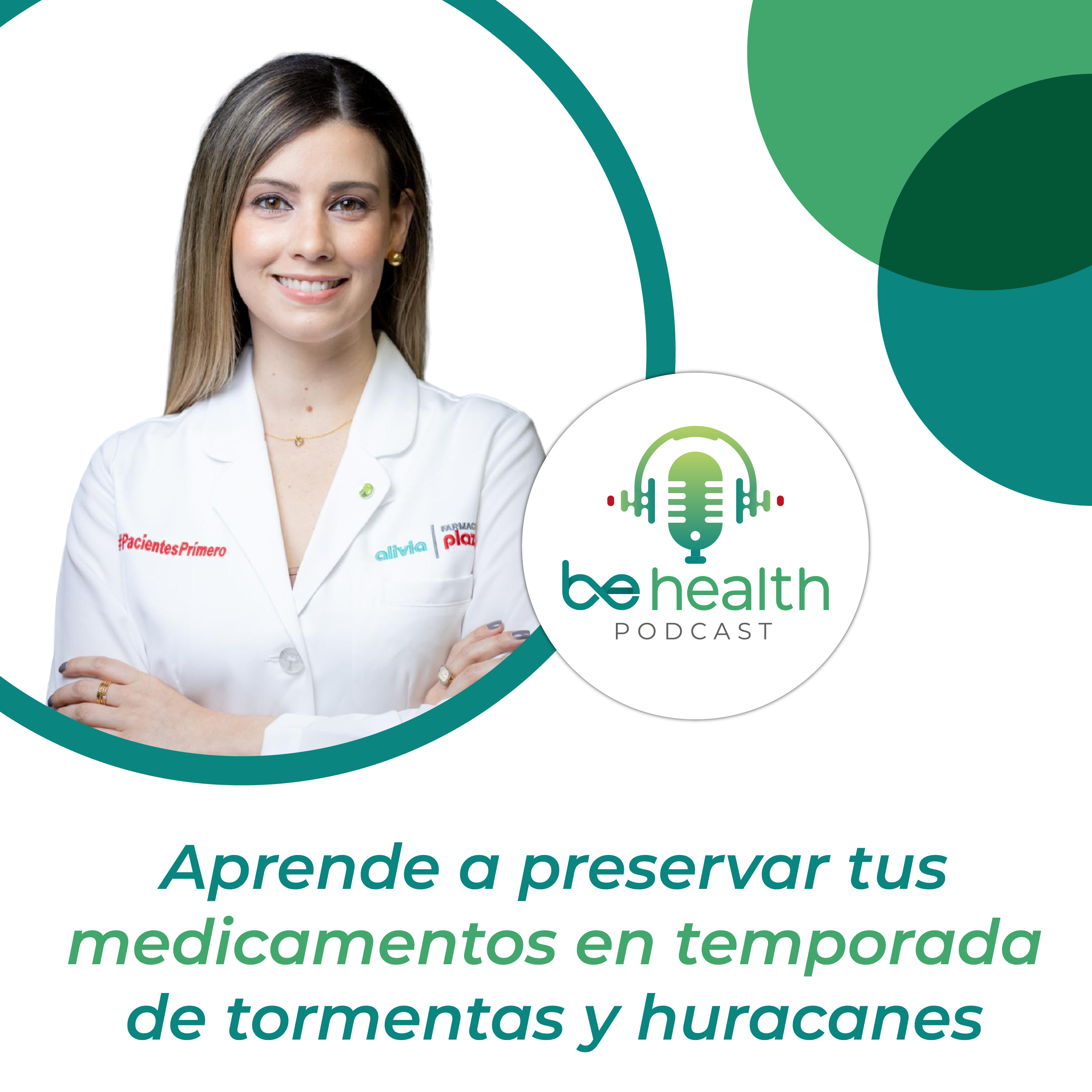 Aprende a preservar tus medicamentos en temporada de tormentas y huracanes episode artwork