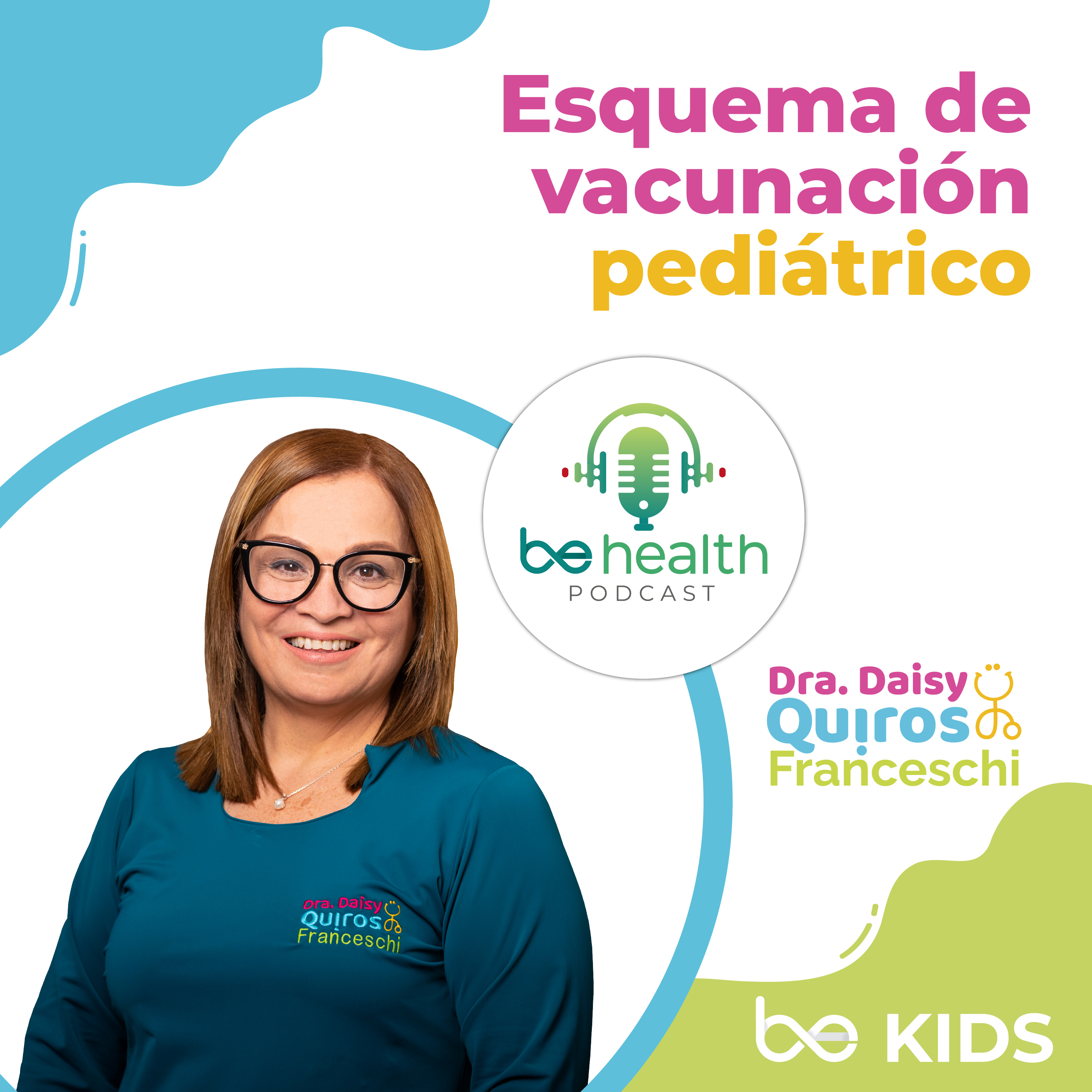 Esquema de VACUNACIÓN pediátrico | Dra. Daisy Quiros episode artwork
