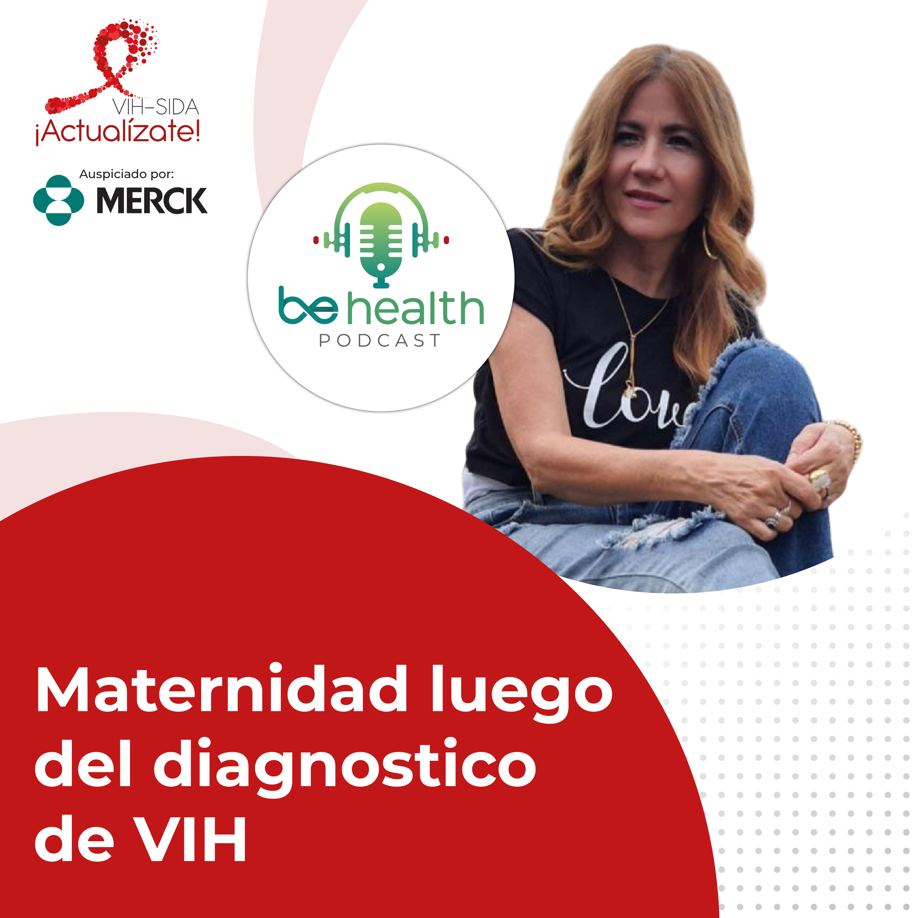 Maternidad luego del diagnostico de VIH episode artwork