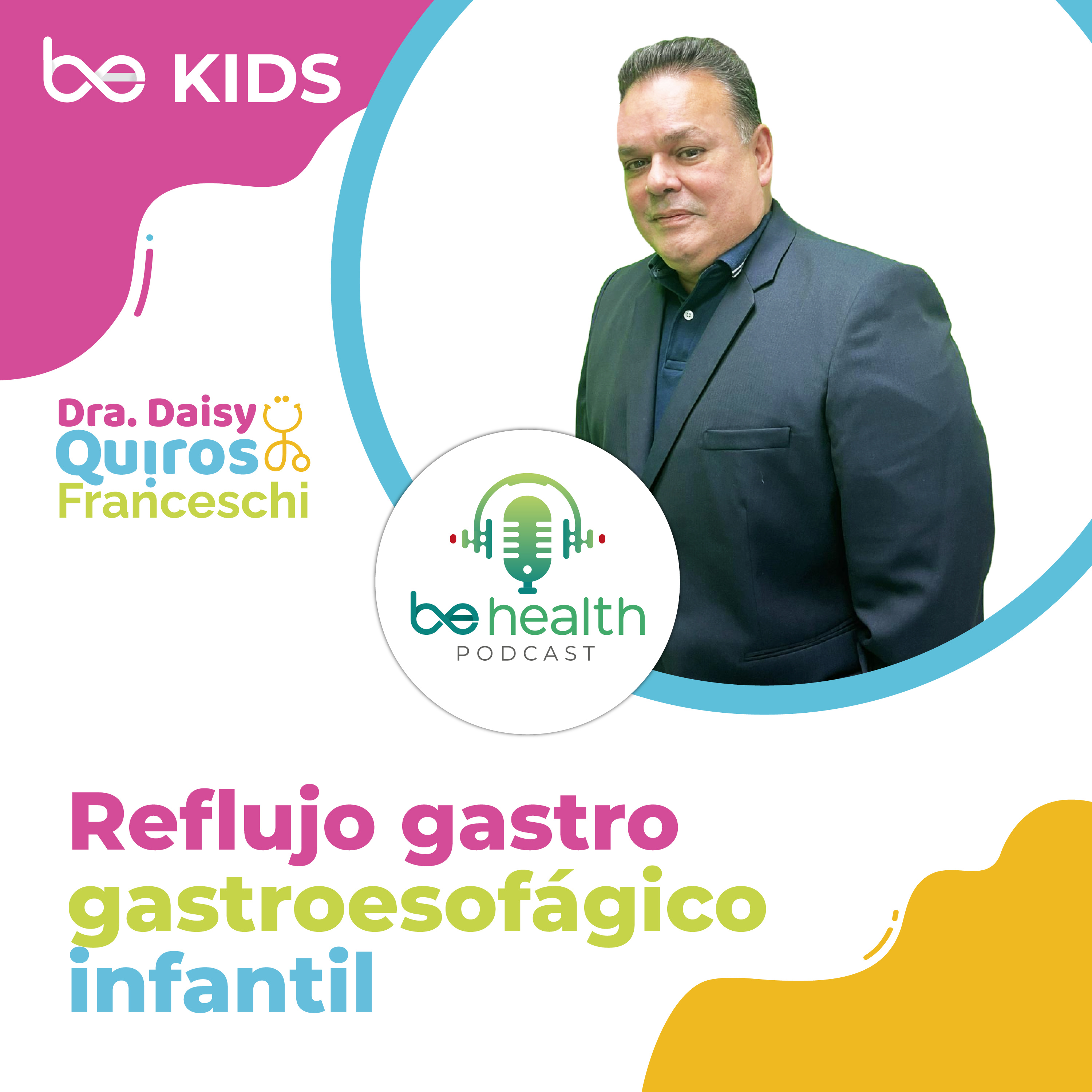 Reflujo gastro gastroesofágico infantil l BeKids episode artwork