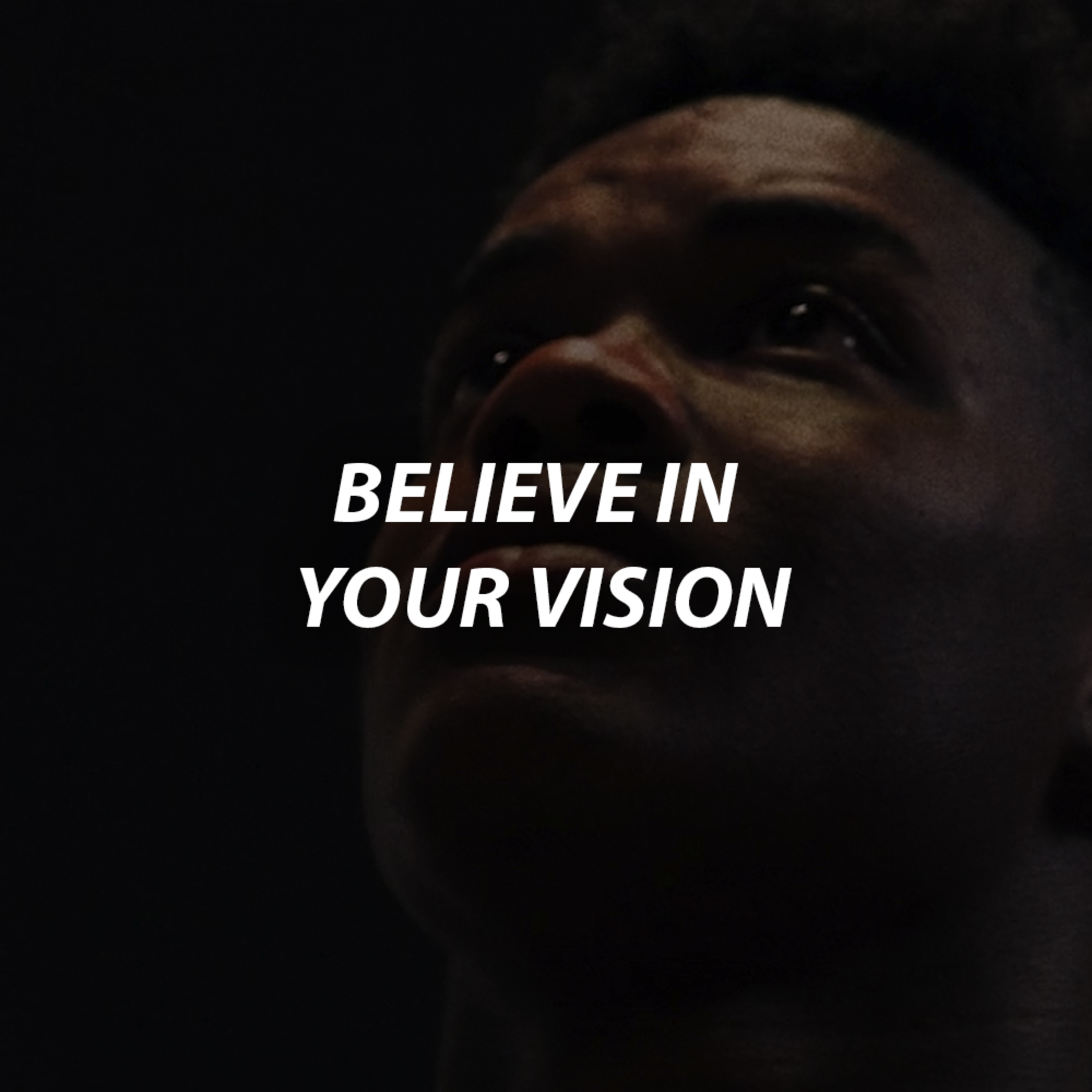cover of episode BELIEVE IN YOUR VISION