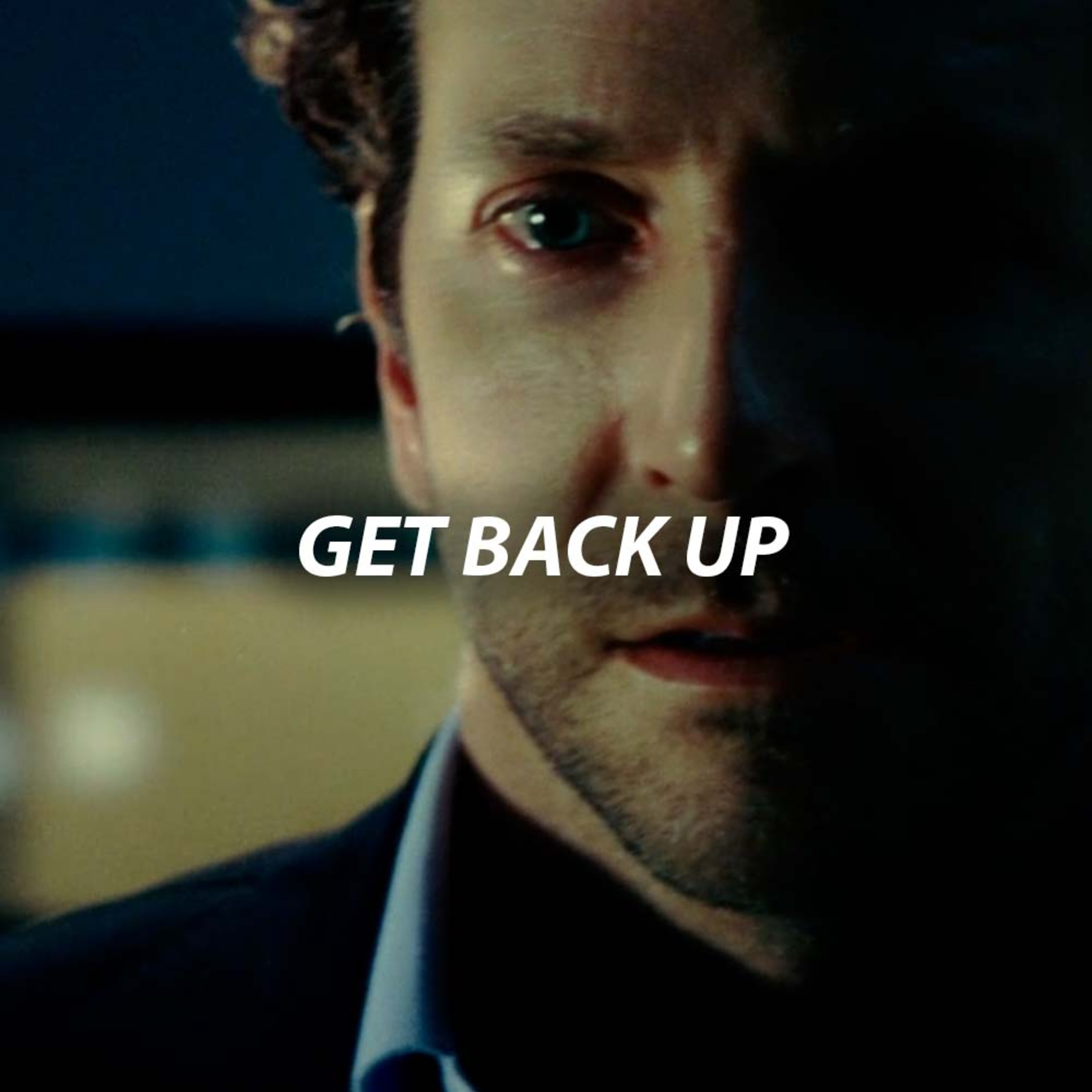 cover of episode GET BACK UP