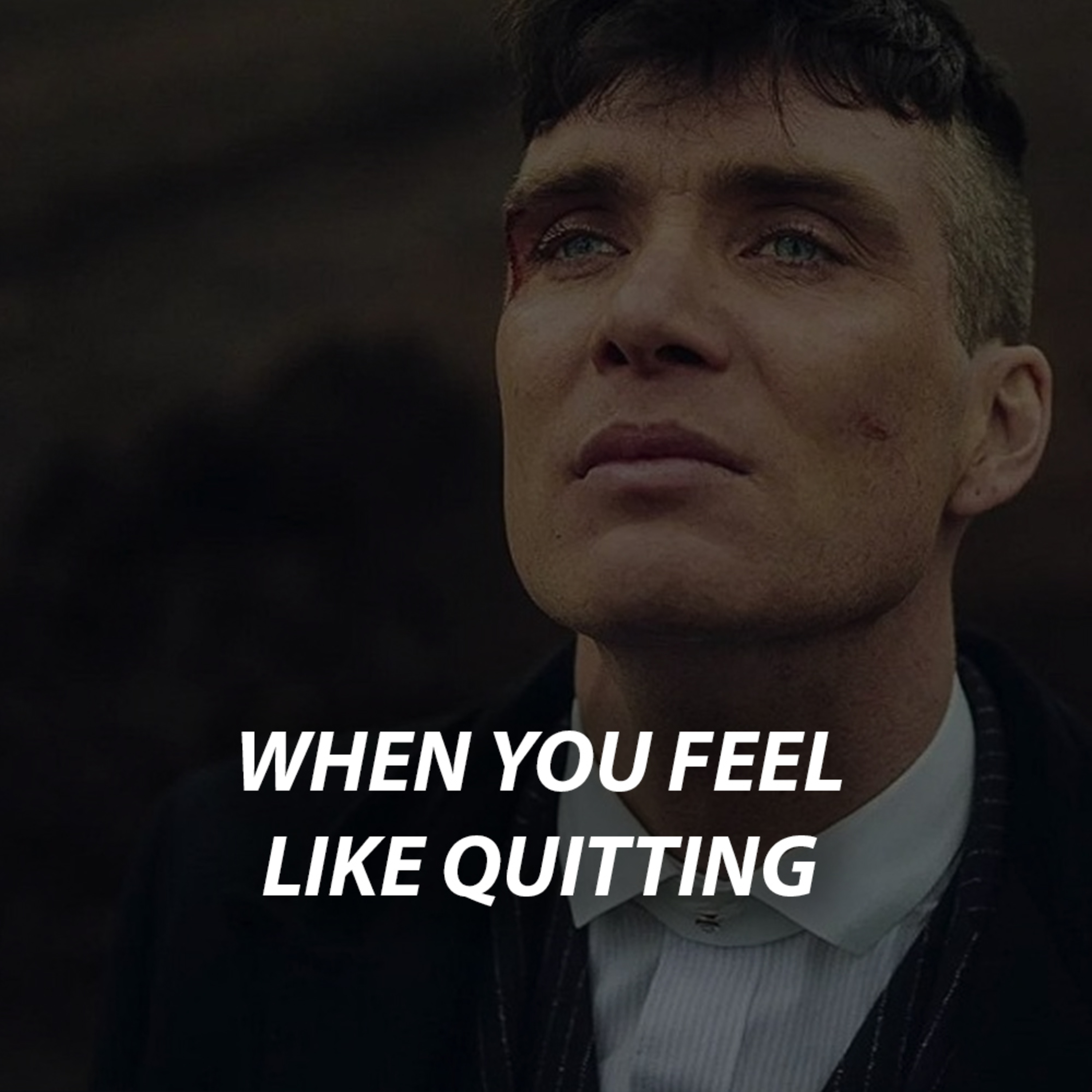 cover of episode WHEN YOU FEEL LIKE QUITTING