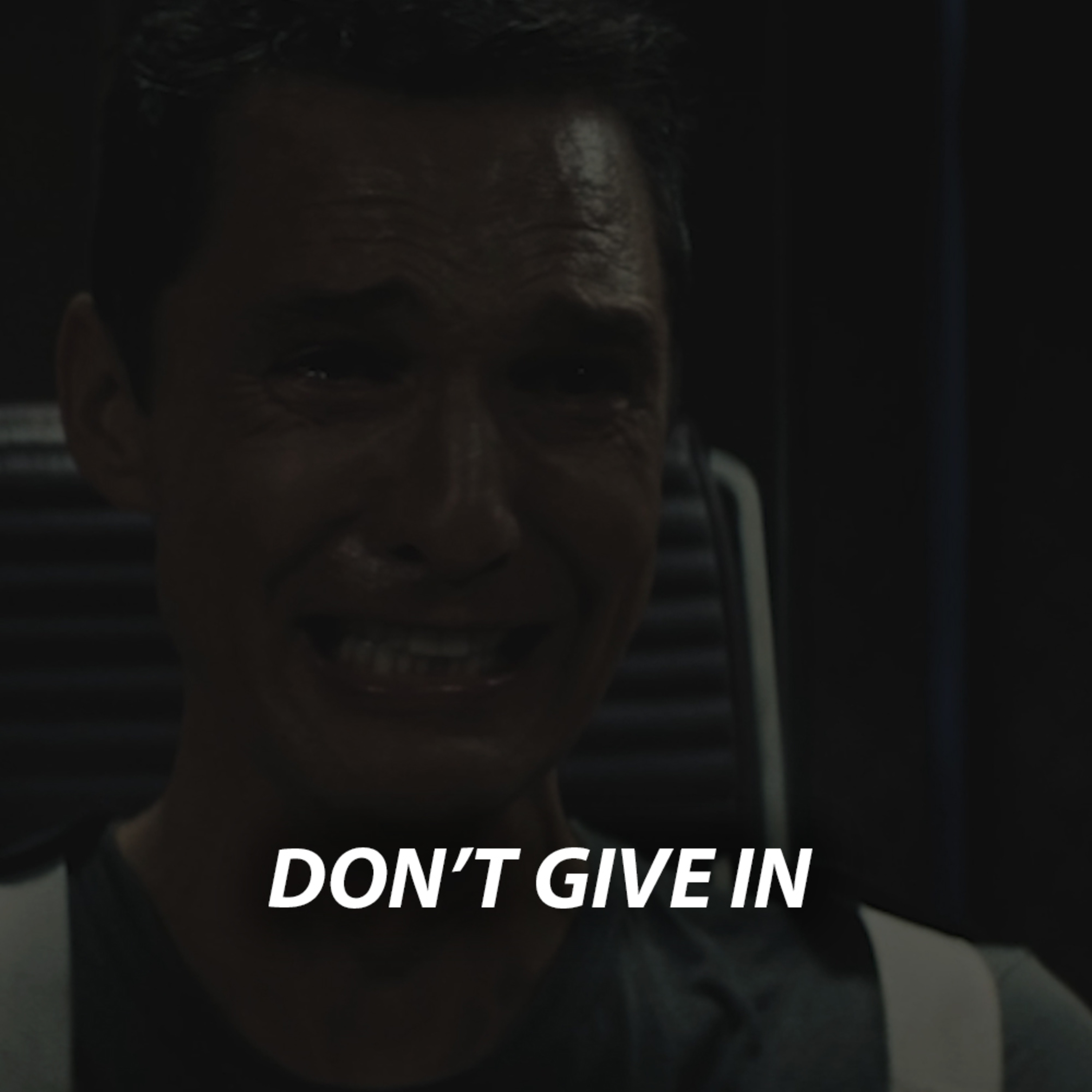 cover of episode DON'T GIVE IN