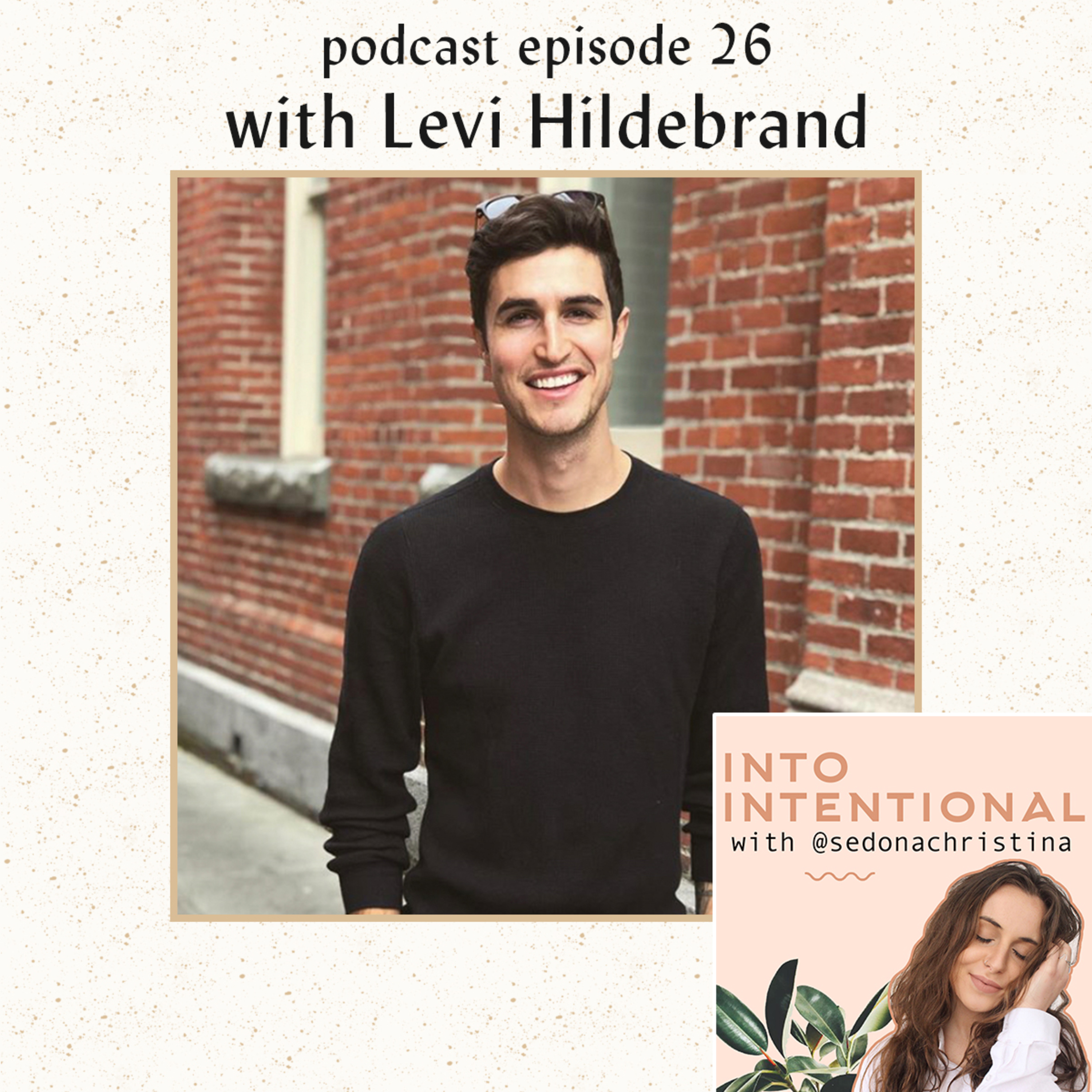 Levi Hildebrand on Becoming a YouTuber and his Approach to Activism