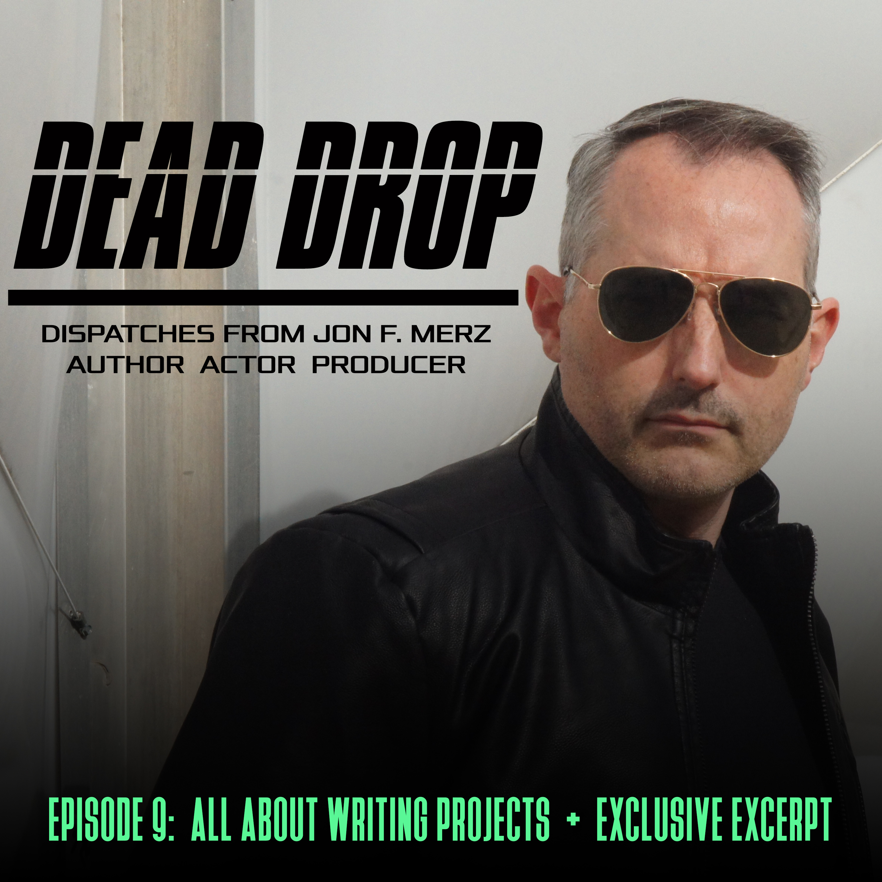 DEAD DROP: Dispatches from Jon F. Merz
