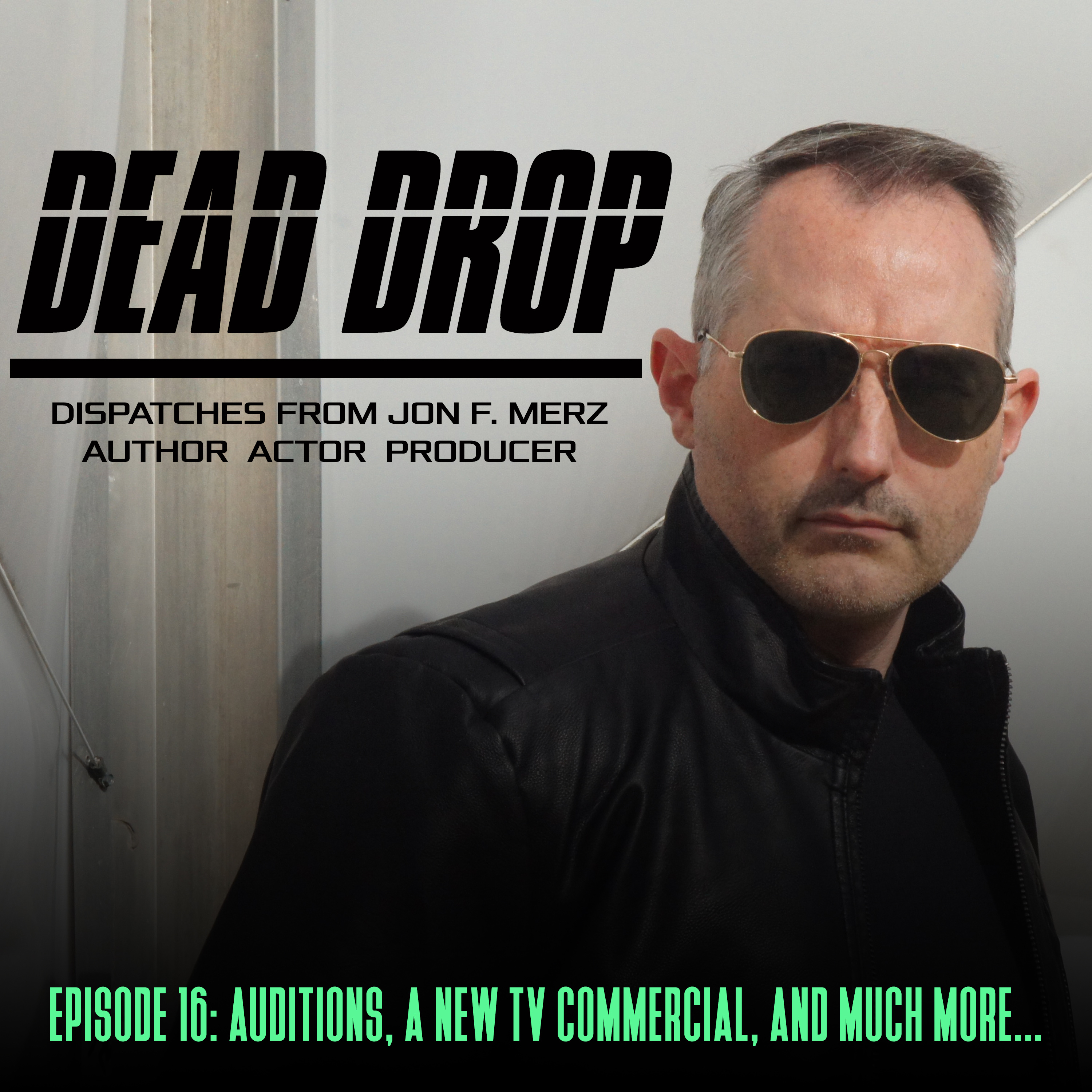 DEAD DROP: Dispatches from Jon F. Merz