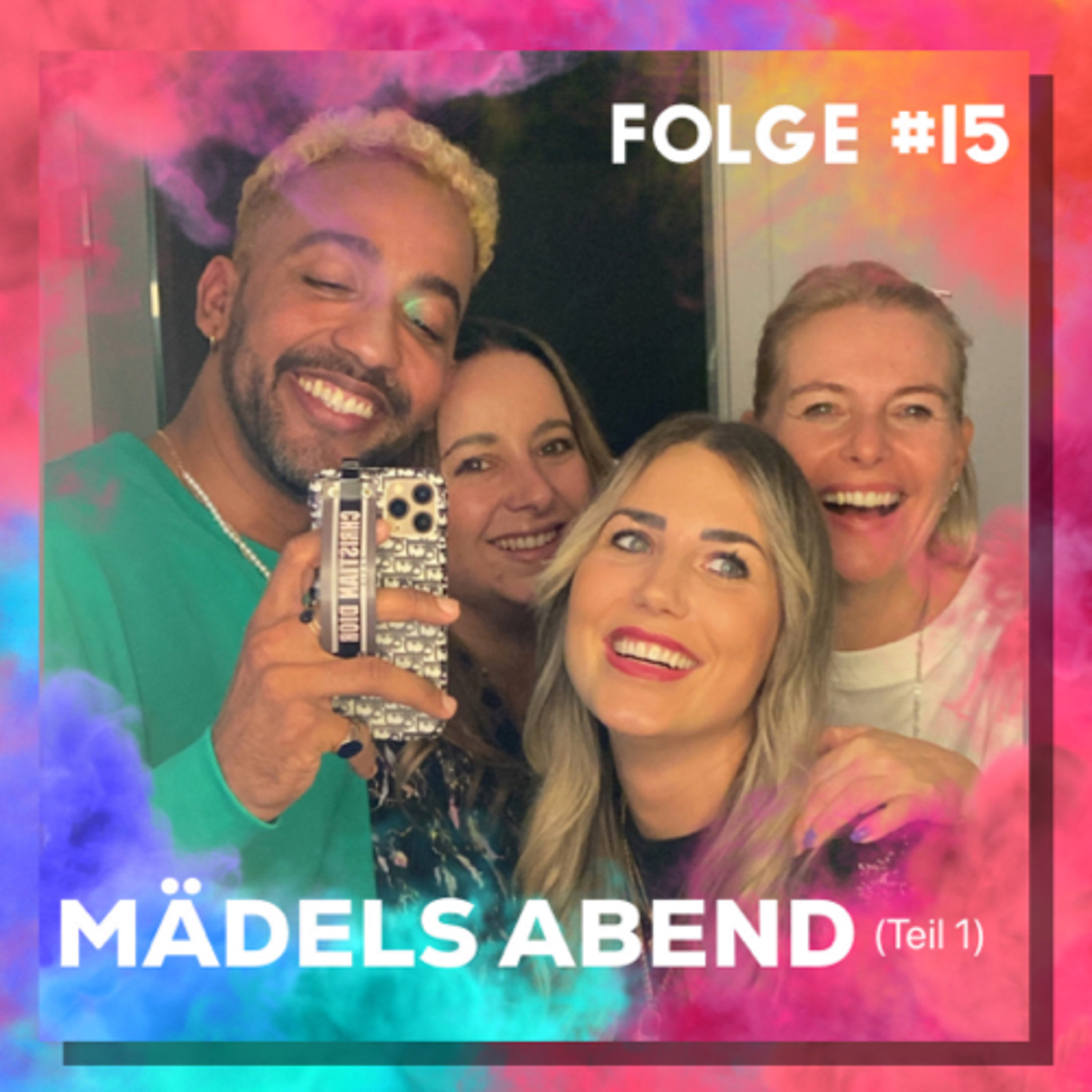 #15 - Mädels Abend über SEX Teil 1 episode artwork