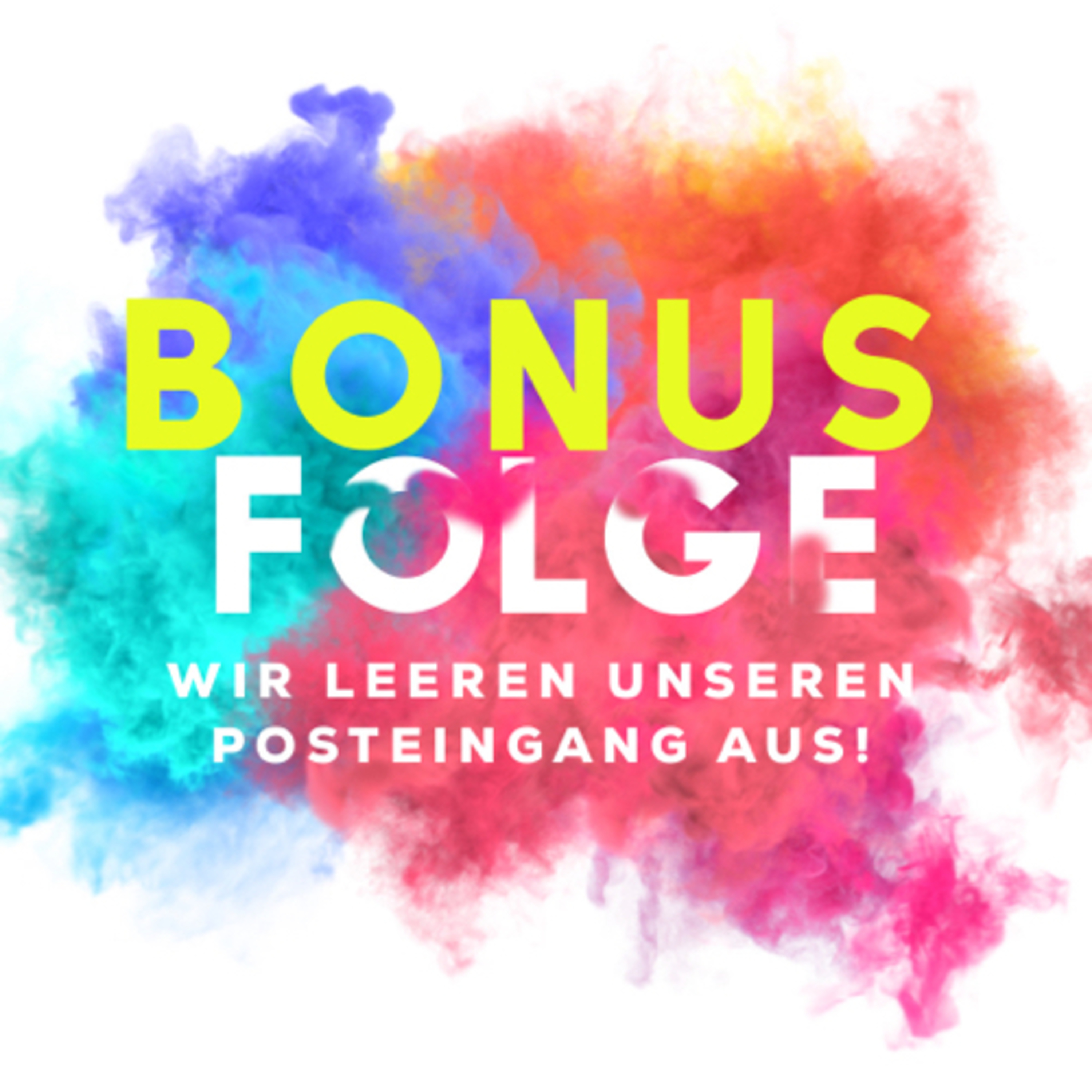 BONUS: Wir leeren unseren Posteingang aus! episode artwork