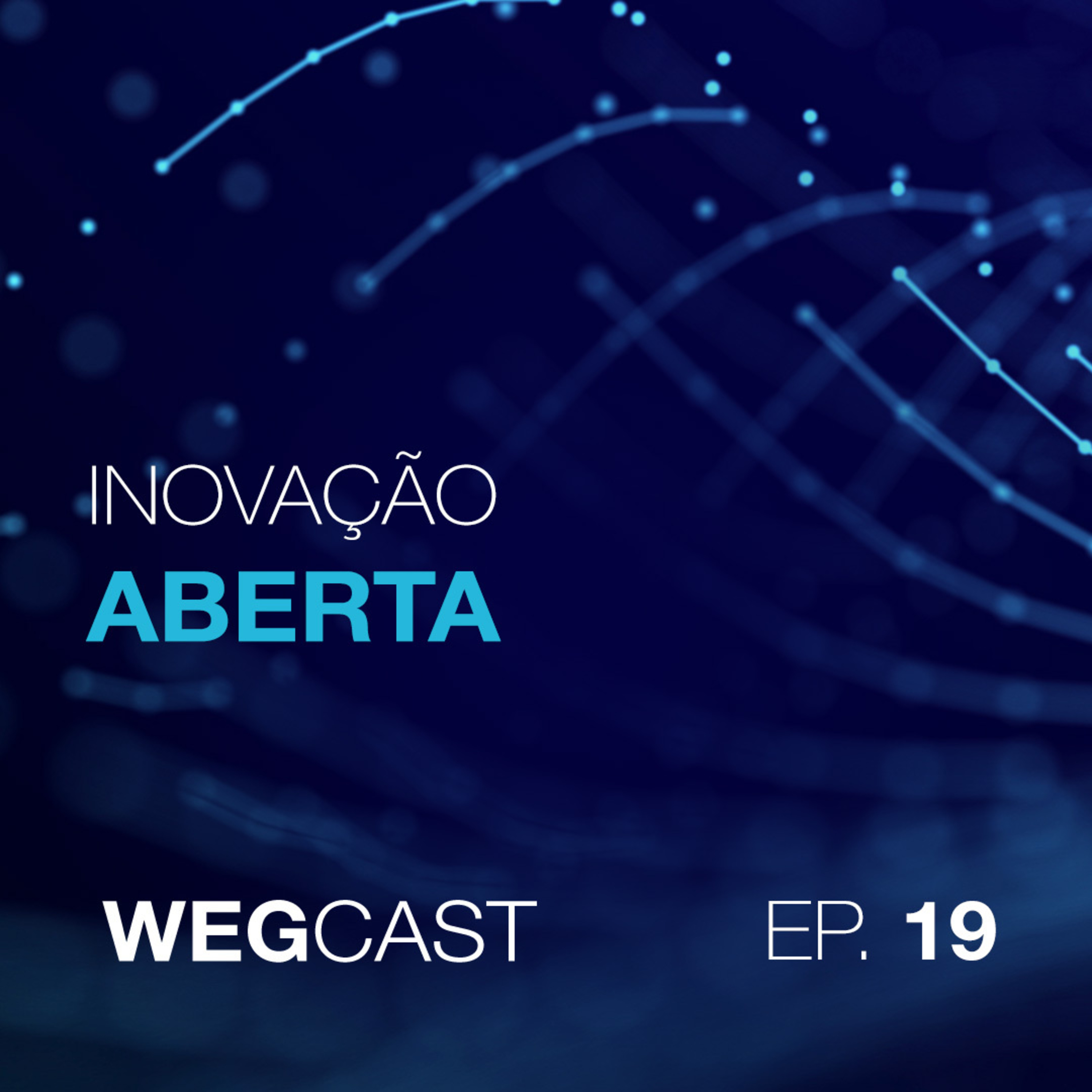 Episódio 19 - Inovação Aberta episode artwork