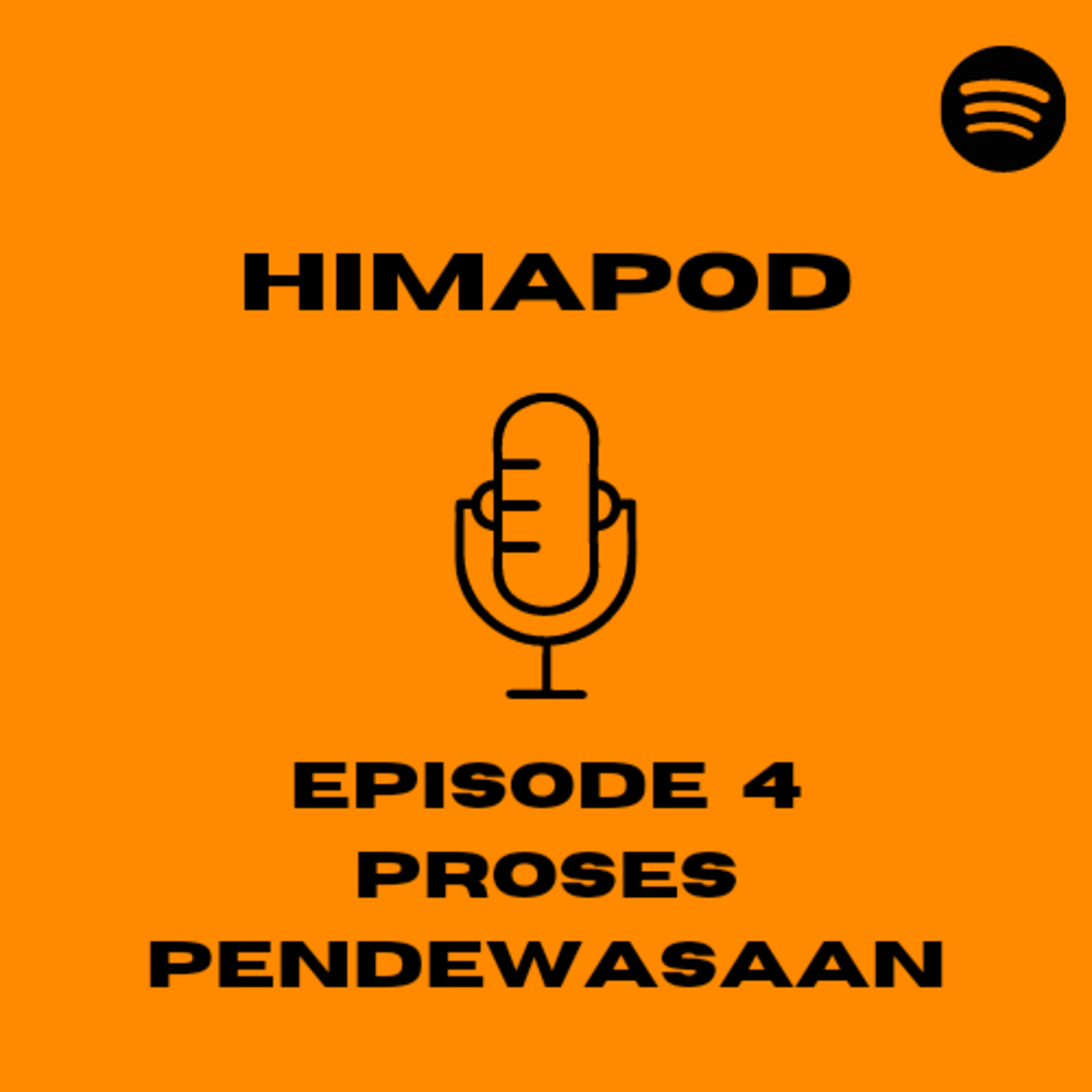Himapod Episode 4 : Proses Pendewasaan episode artwork