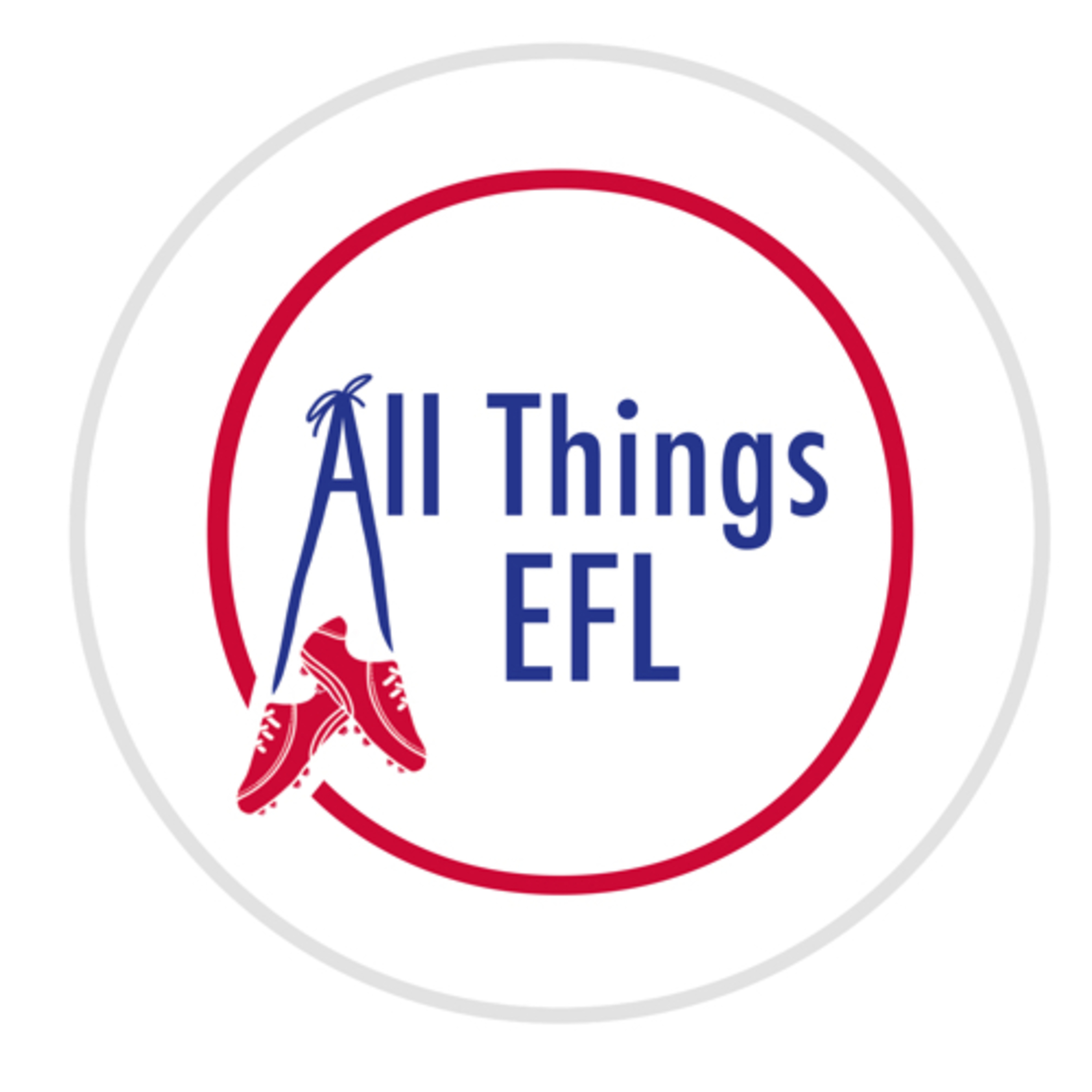 All Things EFL: Pilot  episode artwork
