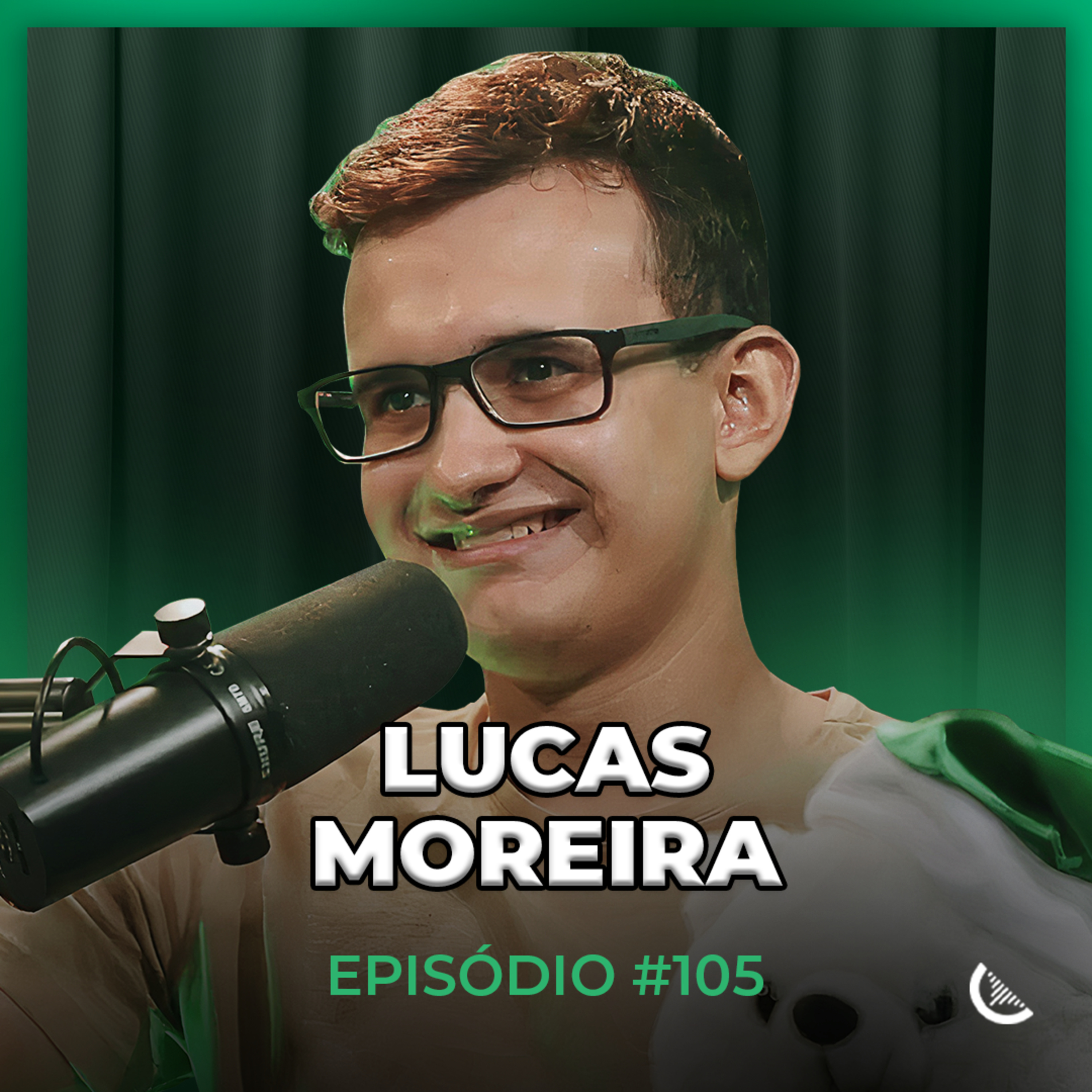 Fiz R$1 Milhão Na Internet Com Copywriting Com Só 20 Anos De Idade | Lucas Moreira - Kiwicast #105 episode artwork