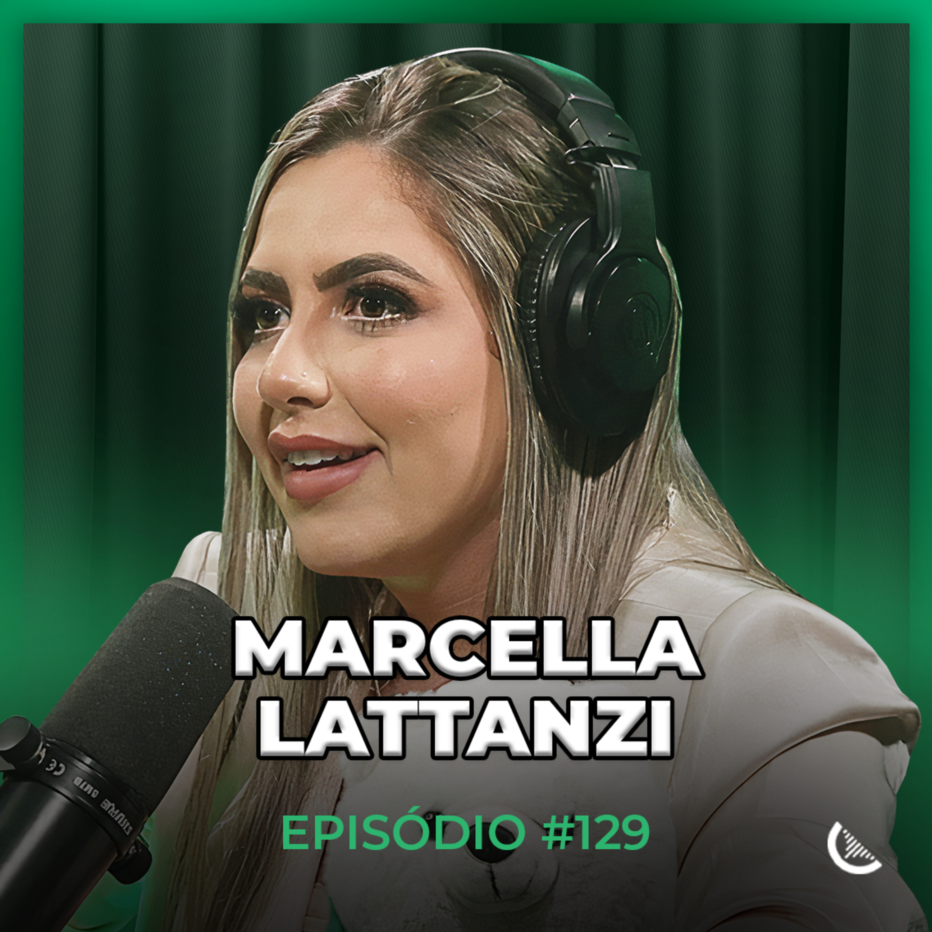 Vendo Todos Os Dias Na Internet E Já Faturei Mais De R$8 Milhões | Marcella Lattanzi - Kiwicast #129 episode artwork