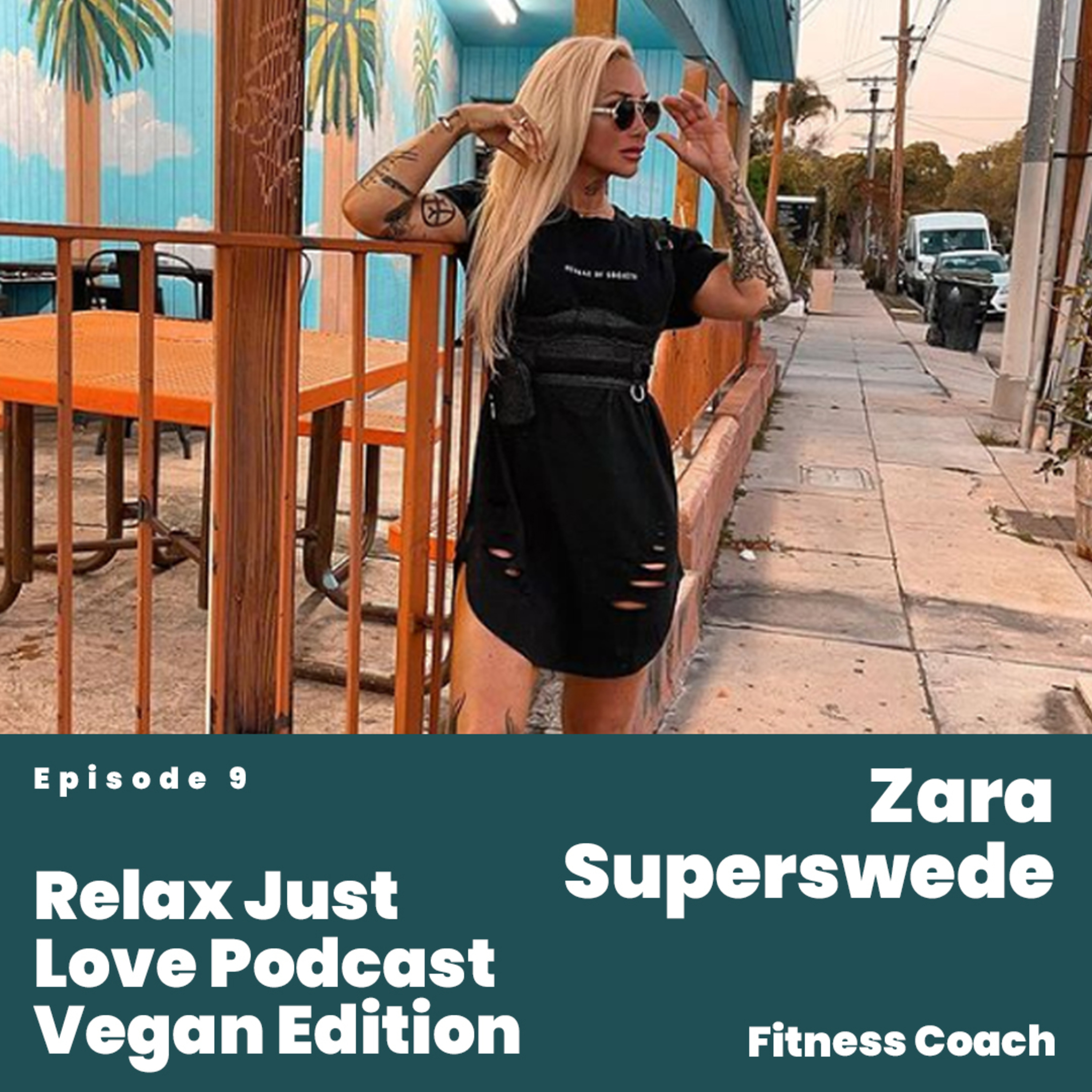 Relax Just Love Podcast Vegan Edition