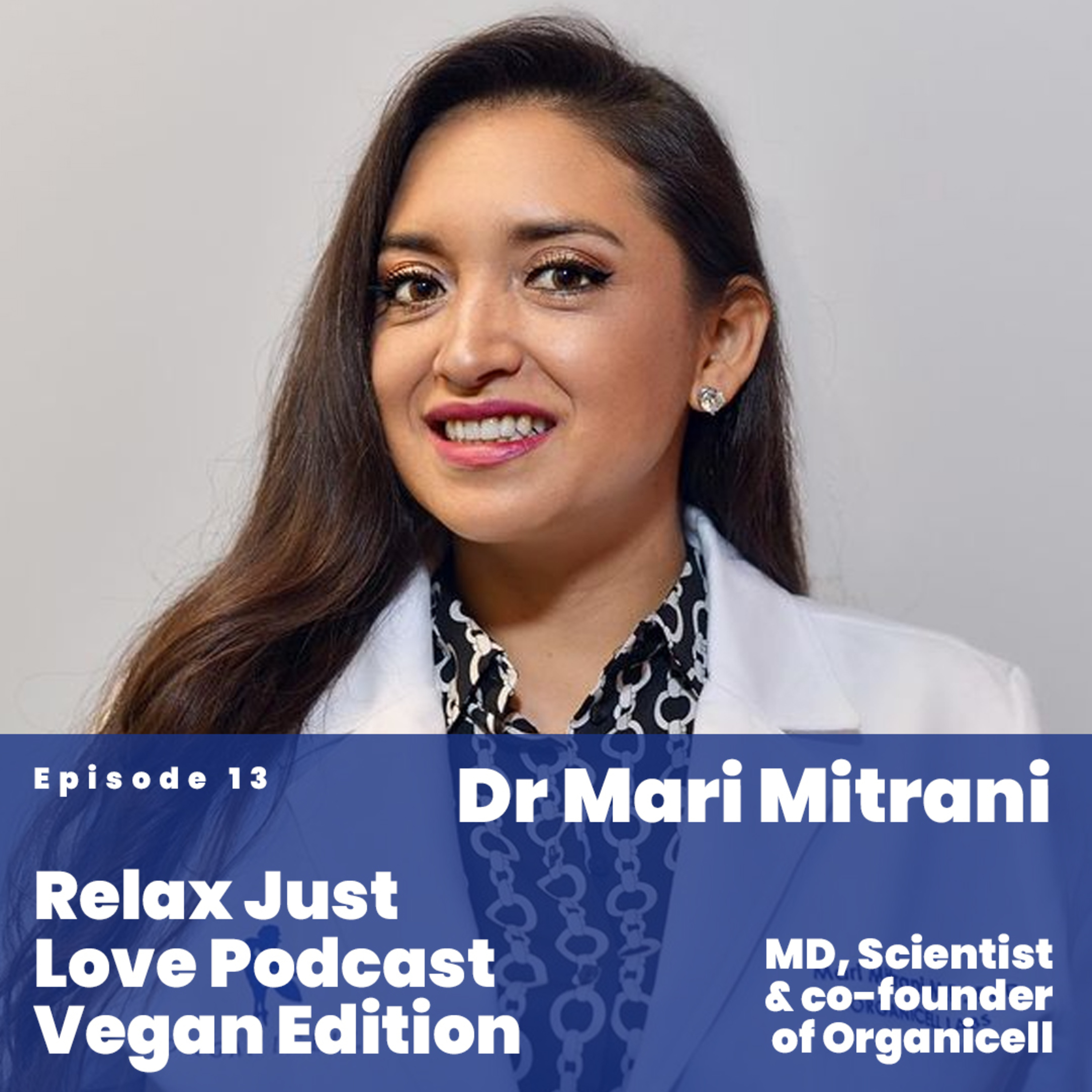 Relax Just Love Podcast Vegan Edition