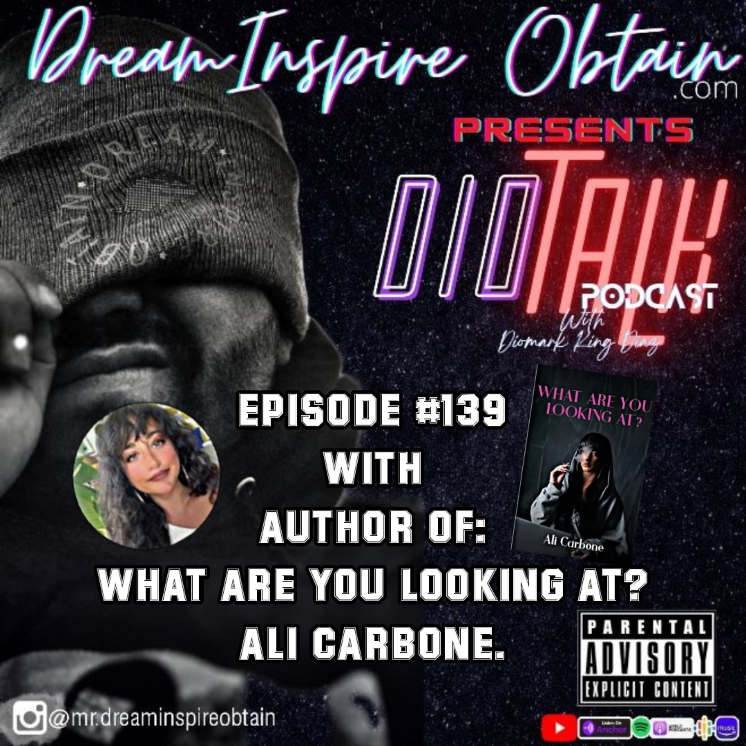 DIOTALK Podcast Episode #139 with the Author of WHA T ARE YOU LOOKING AT? Ali Carbone. episode artwork