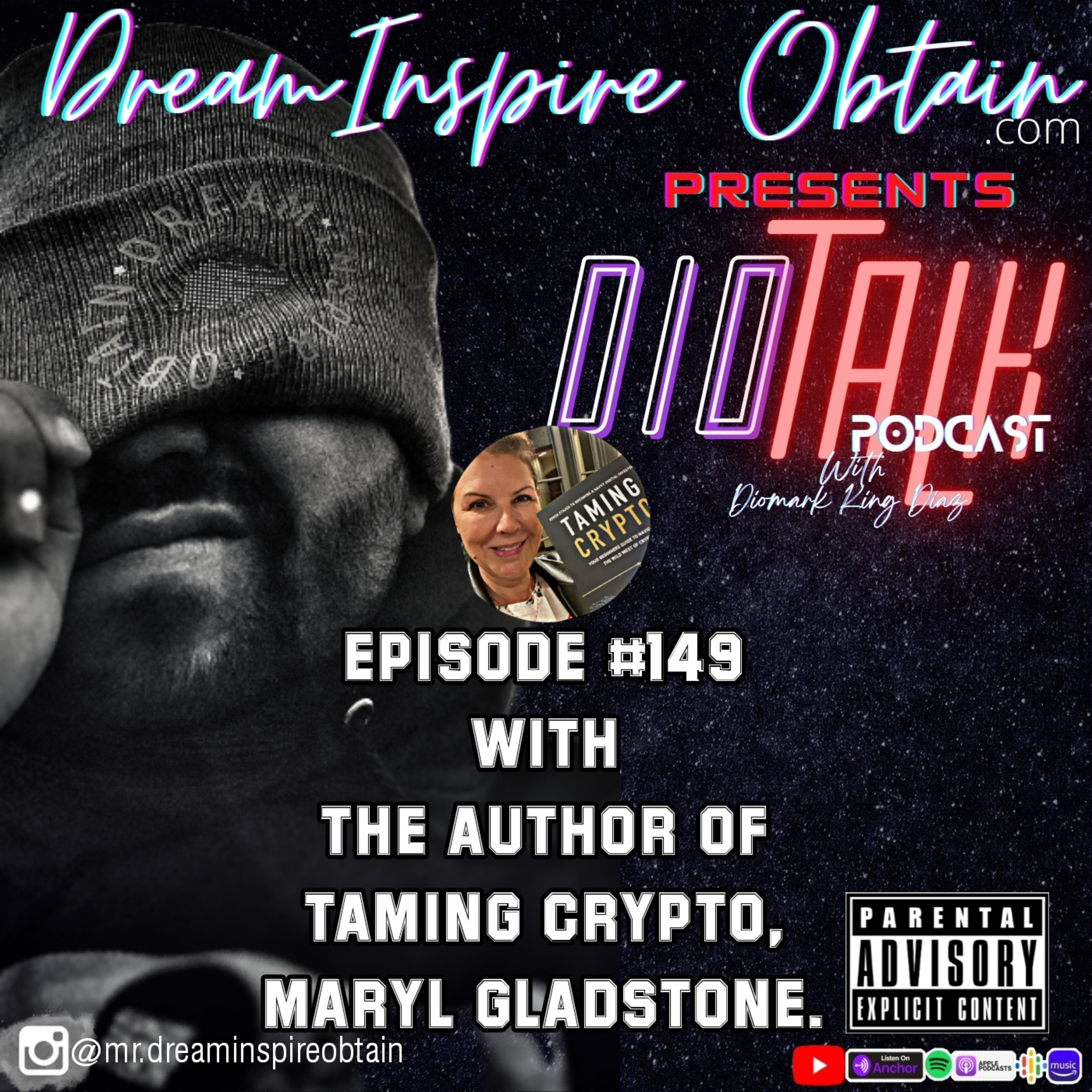 DIOTALK Podcast Episode #149 with the Author of TAMING CRYPTO, Maryl Gladstone. episode artwork