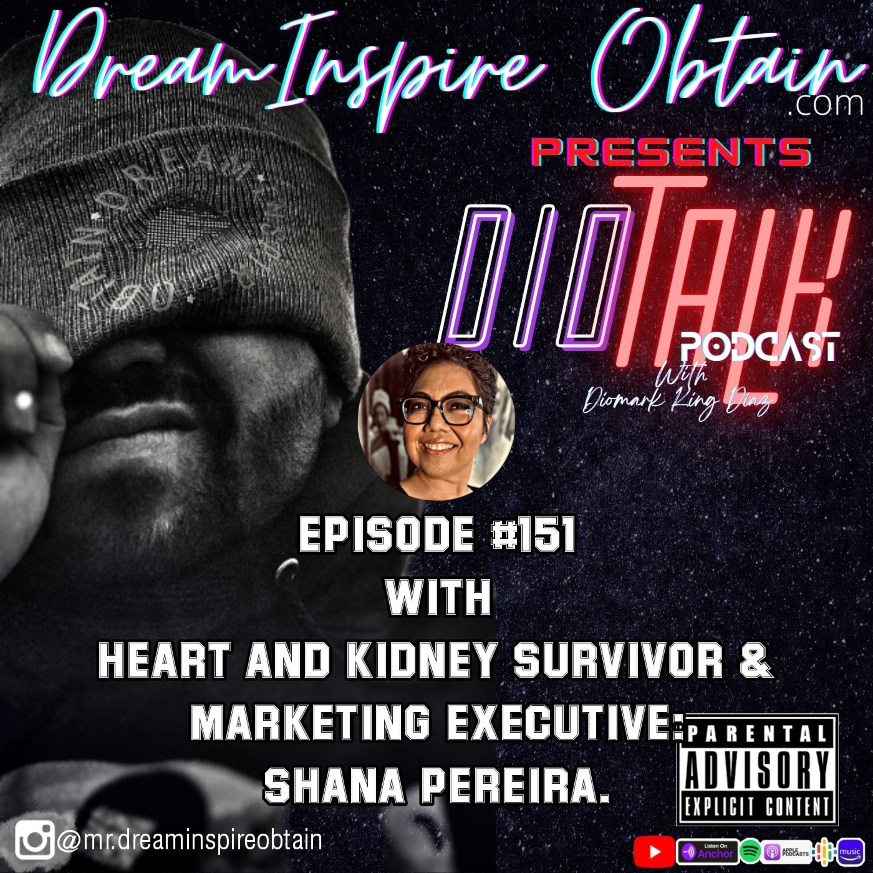 DIOTALK Podcast Episode #151 with Heart and Kidney Survivor & Marketing Executive: Shana Perrira. episode artwork