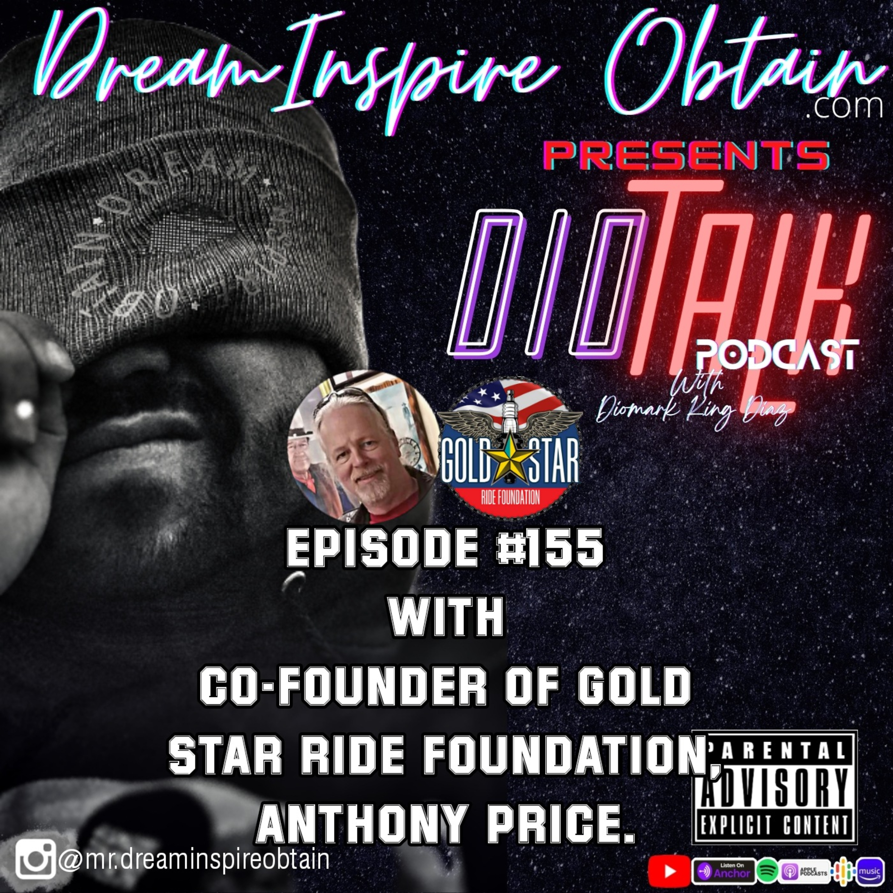 DIOTALK Podcast Episode #155 Co-Founder of Gold Star Ride Foundation, Anthony Price. episode artwork