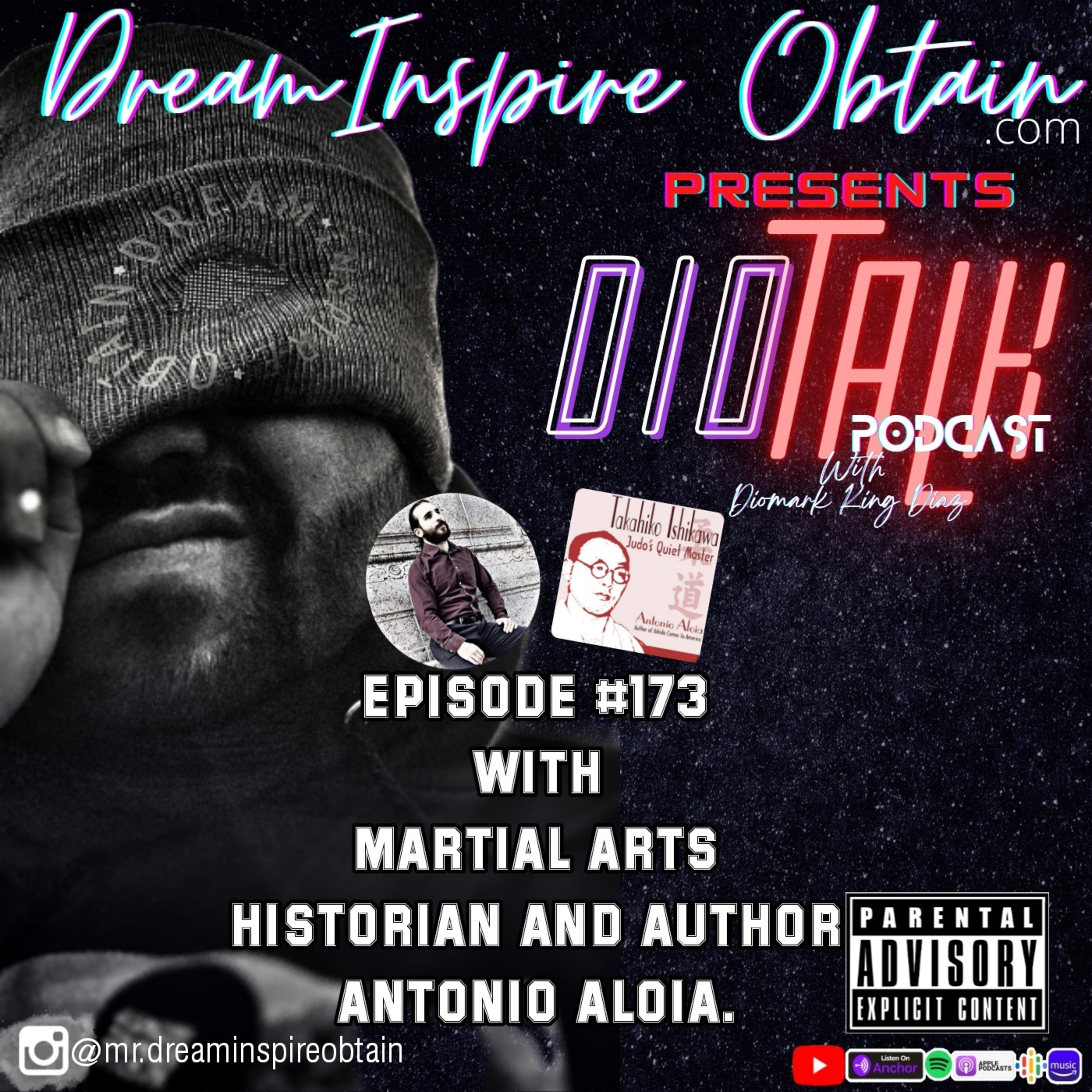 DIOTALK Podcast Episode #173 with Martial Arts Historian and Author Antonio Aloia. episode artwork