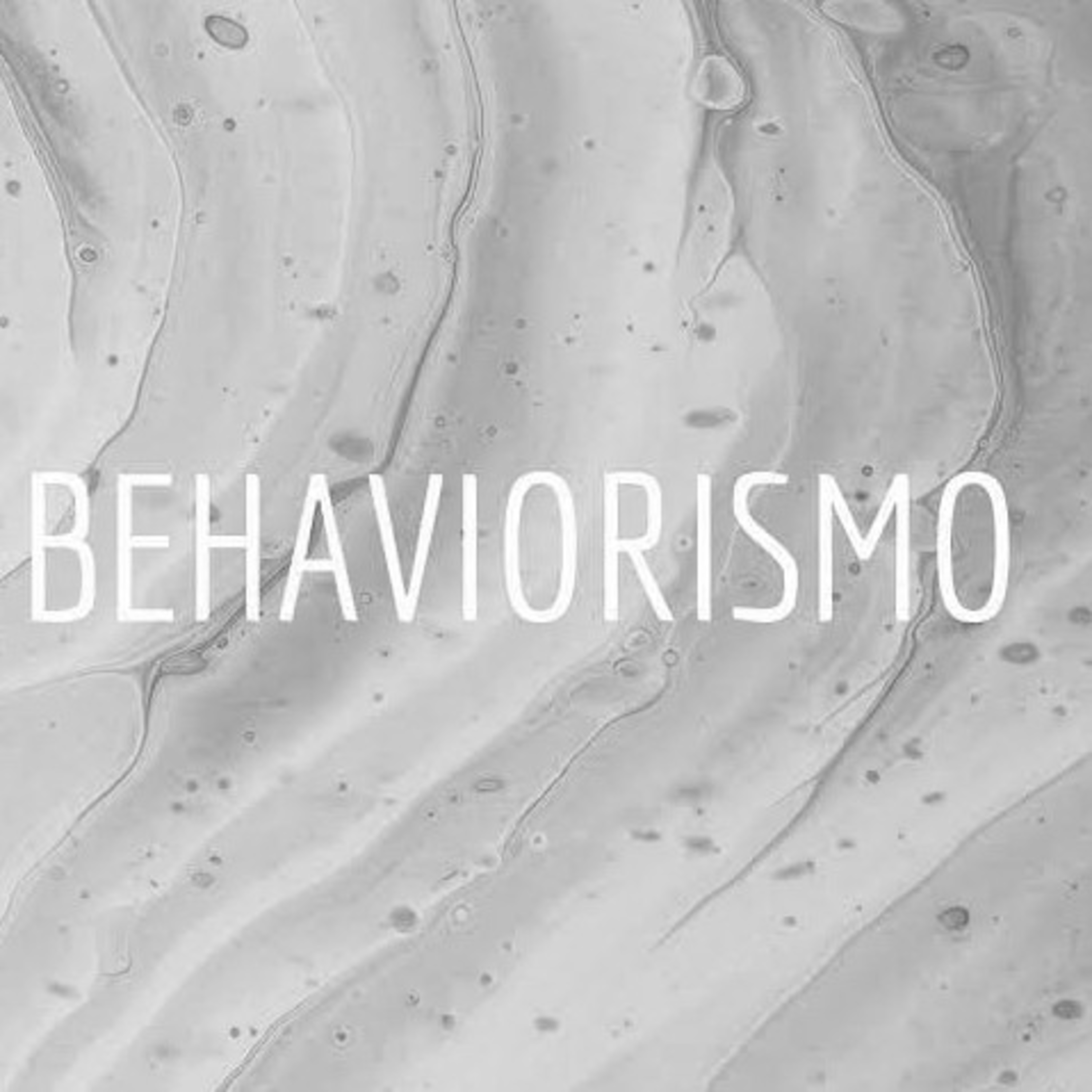 BEHAVIORISMO episode artwork