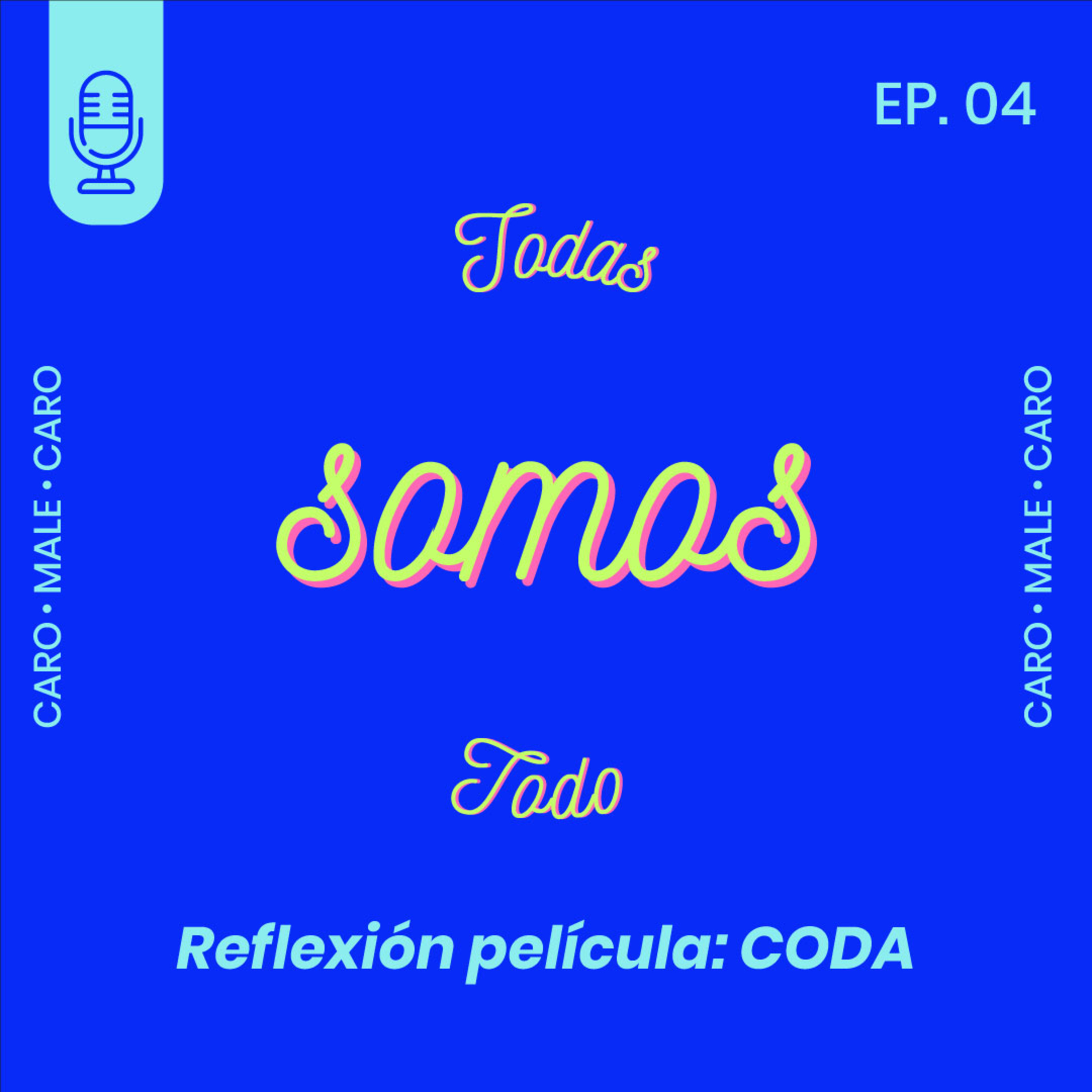 Todas Somos Todo