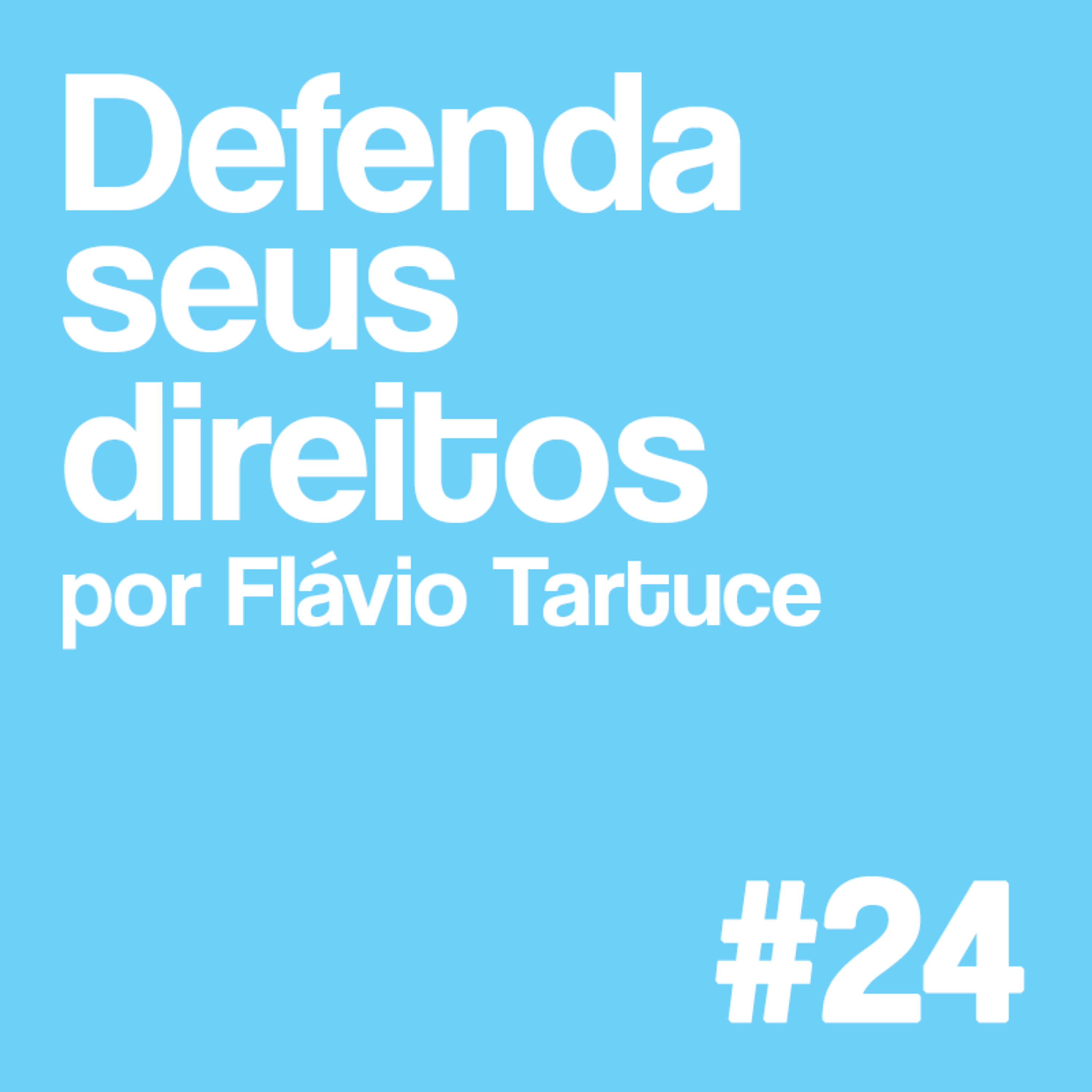 #24 Defenda seus Direitos: Arbitragem no Direito Civil - Limitações e Cláusula Compromissória