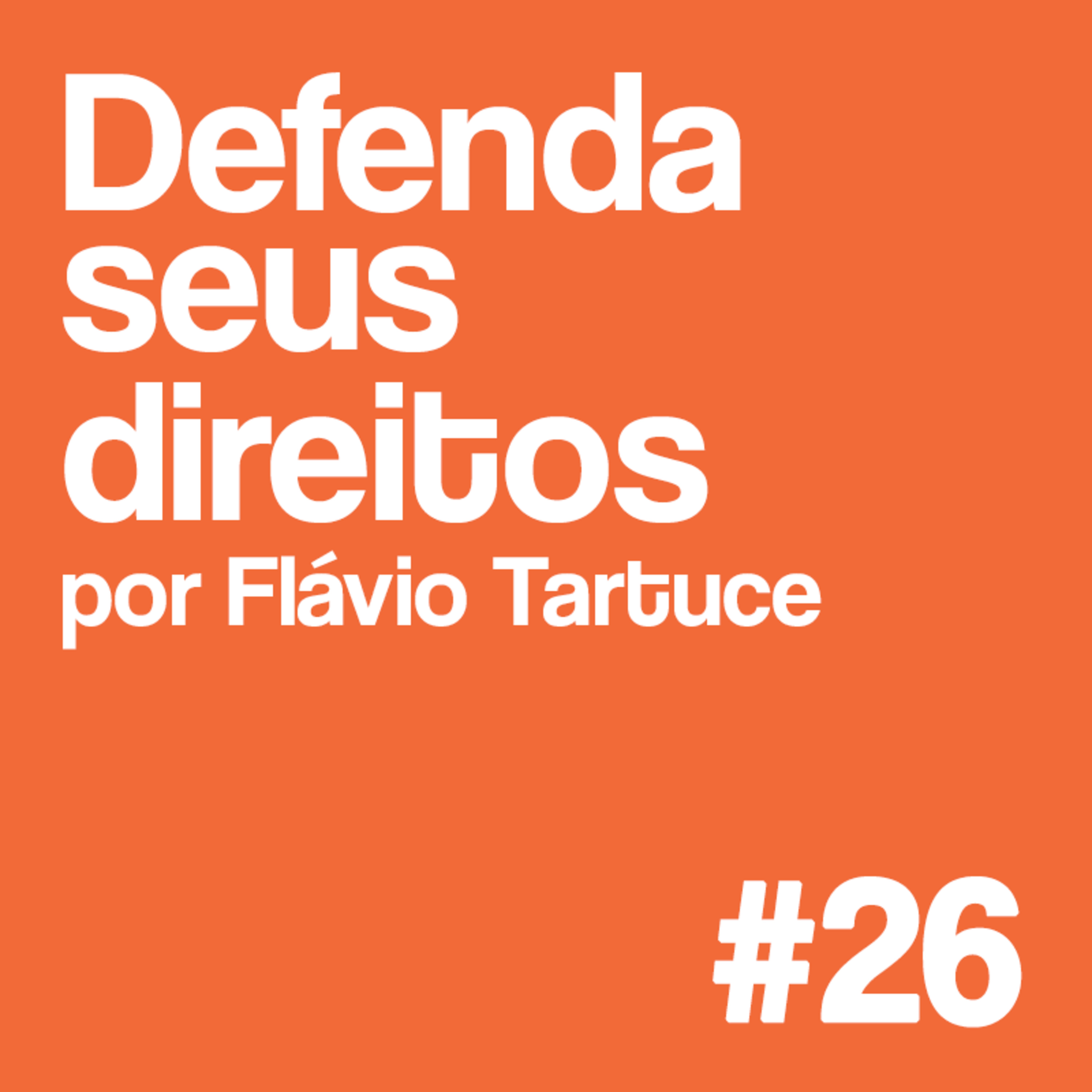 #26 Defenda seus Direitos: A legítima no Direito Sucessório Brasileiro
