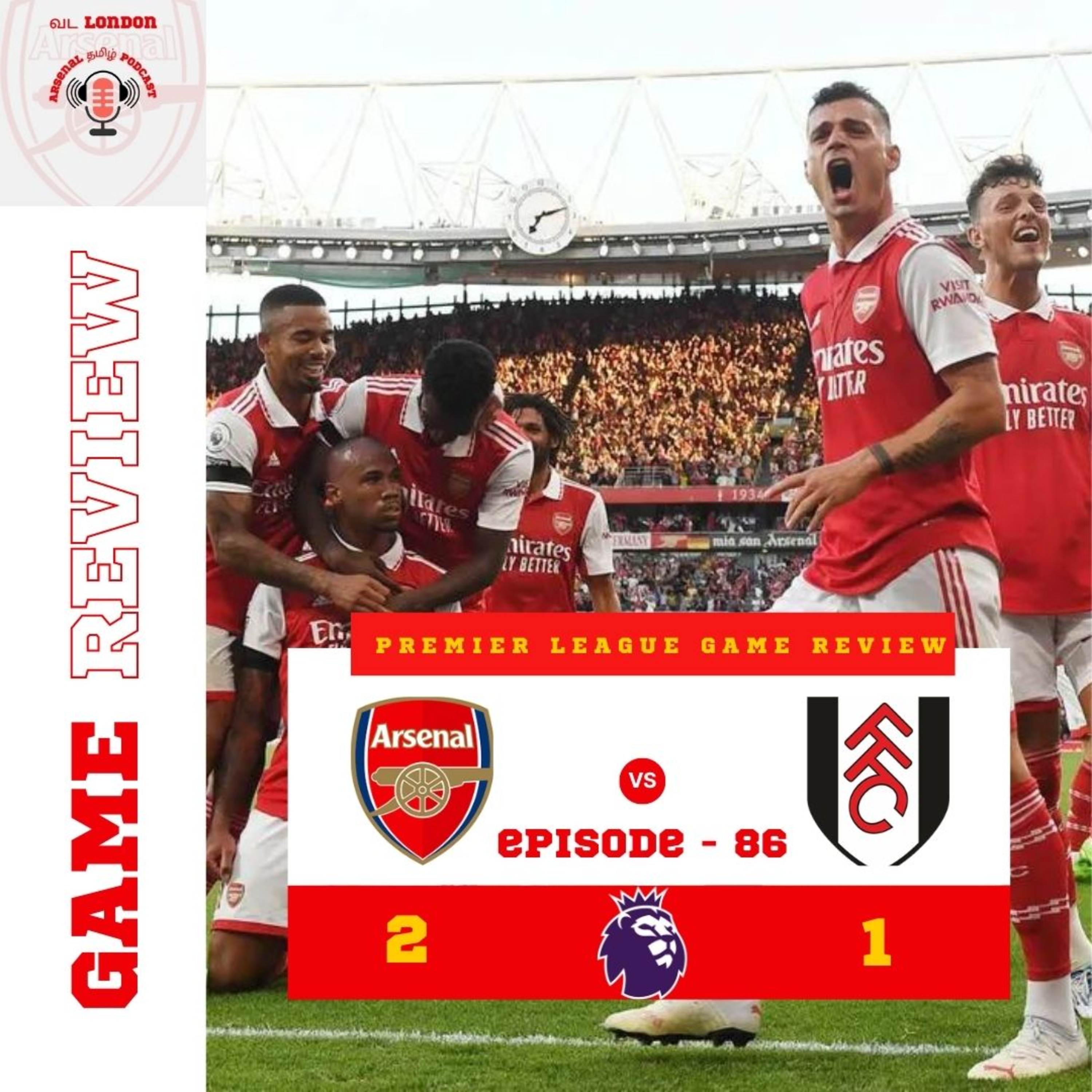 Vada London Arsenal Tamil Podcast