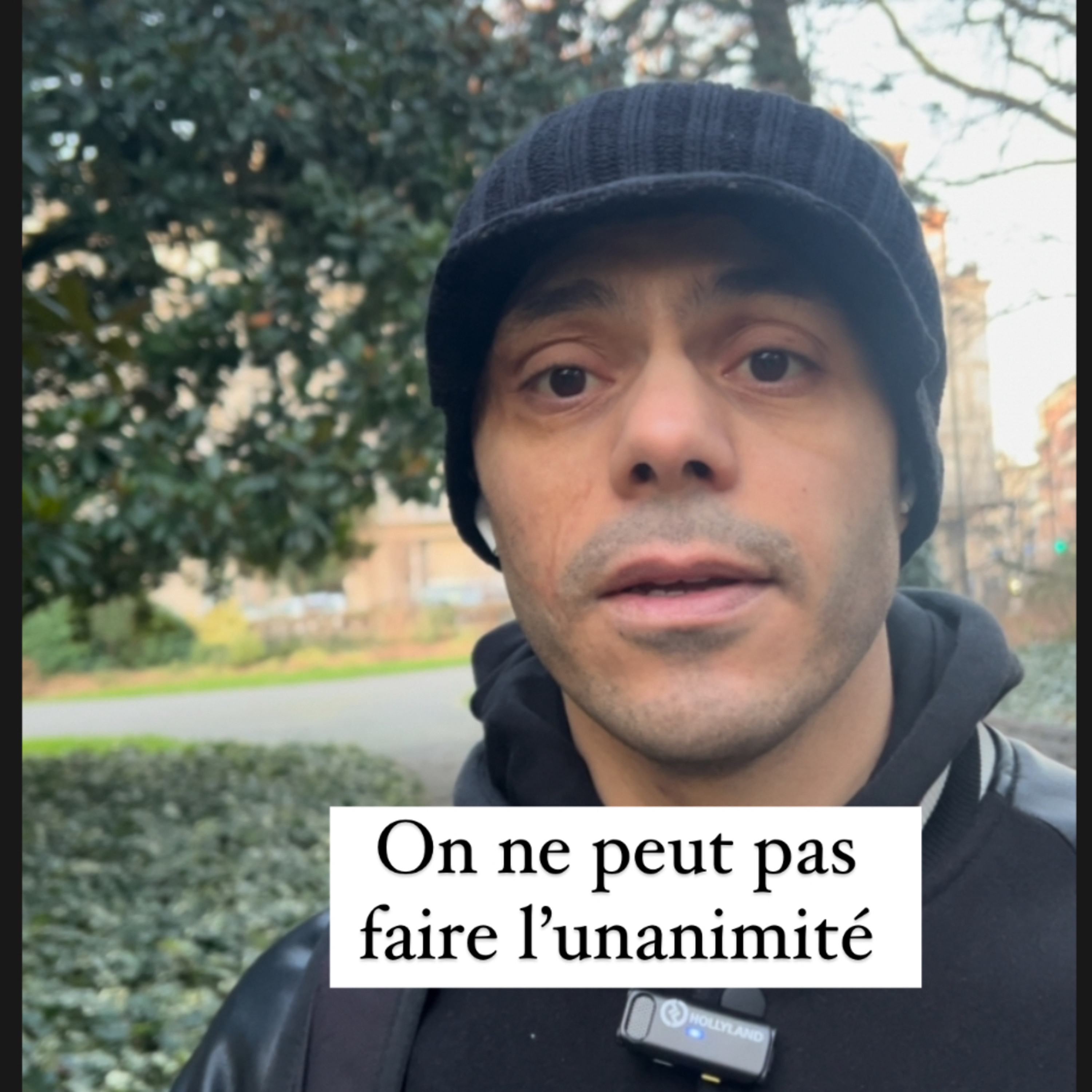 #4 « On ne peut pas faire l’unanimité »