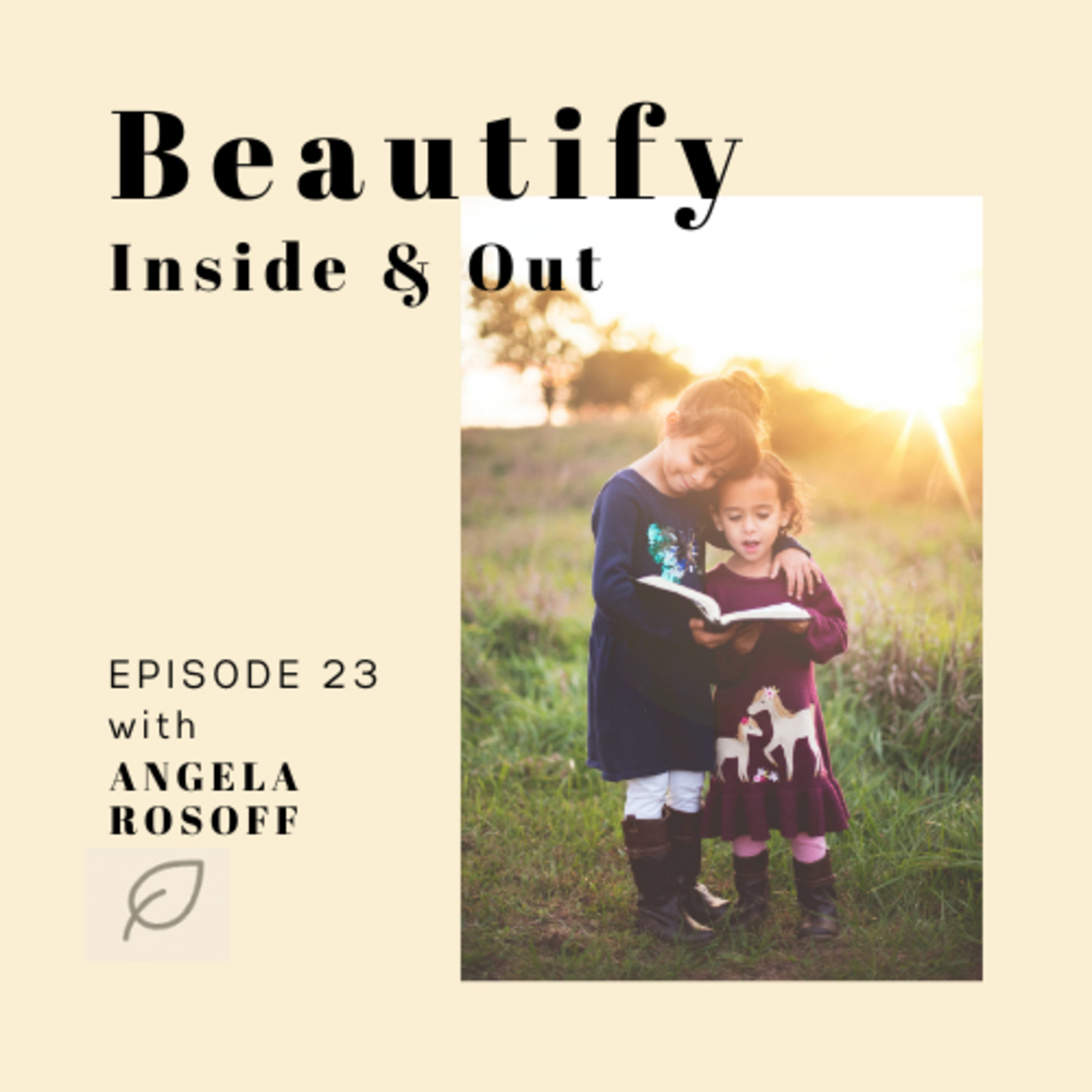 Beautify Inside & Out
