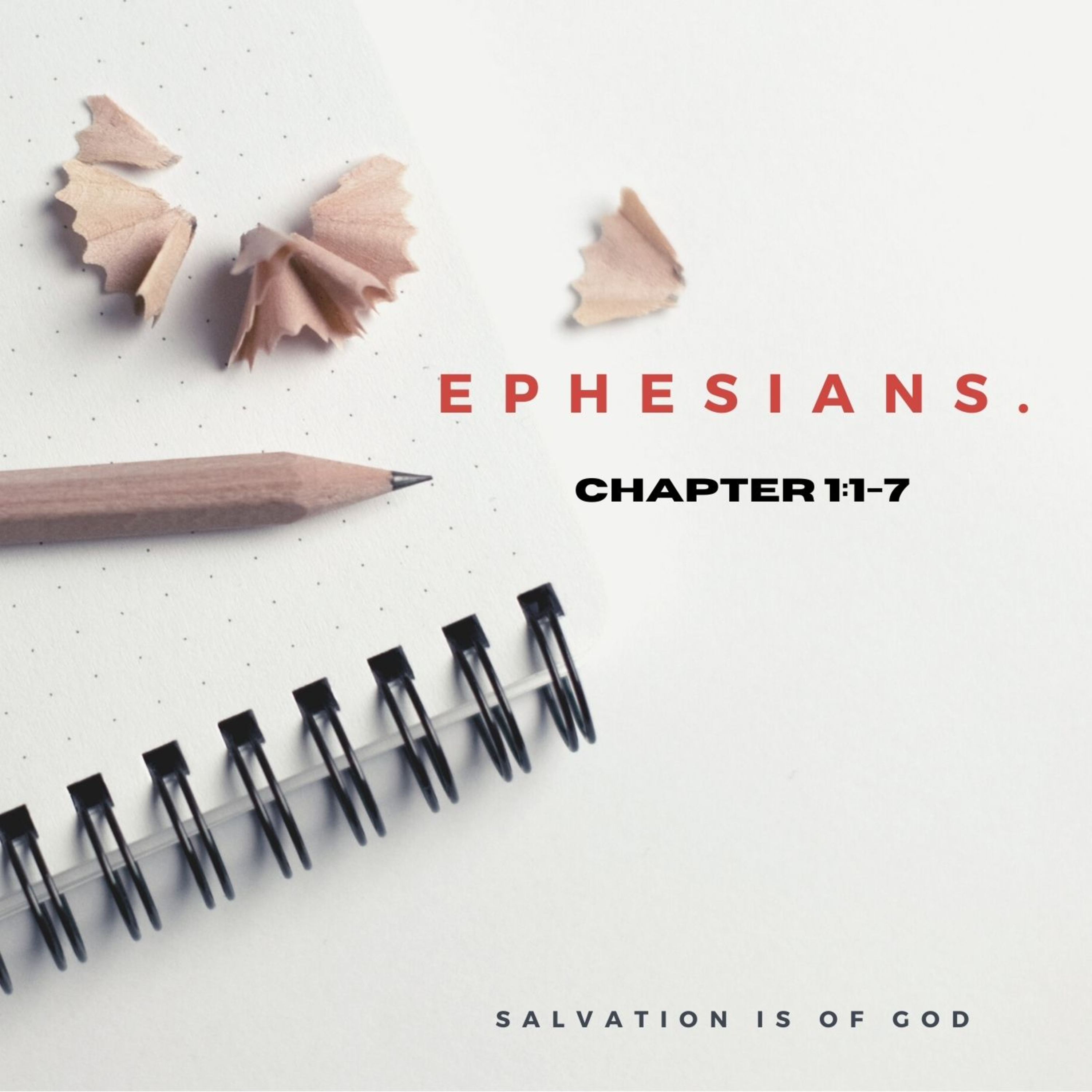 Salvation is of God, Ephesians 1:1-7  episode artwork