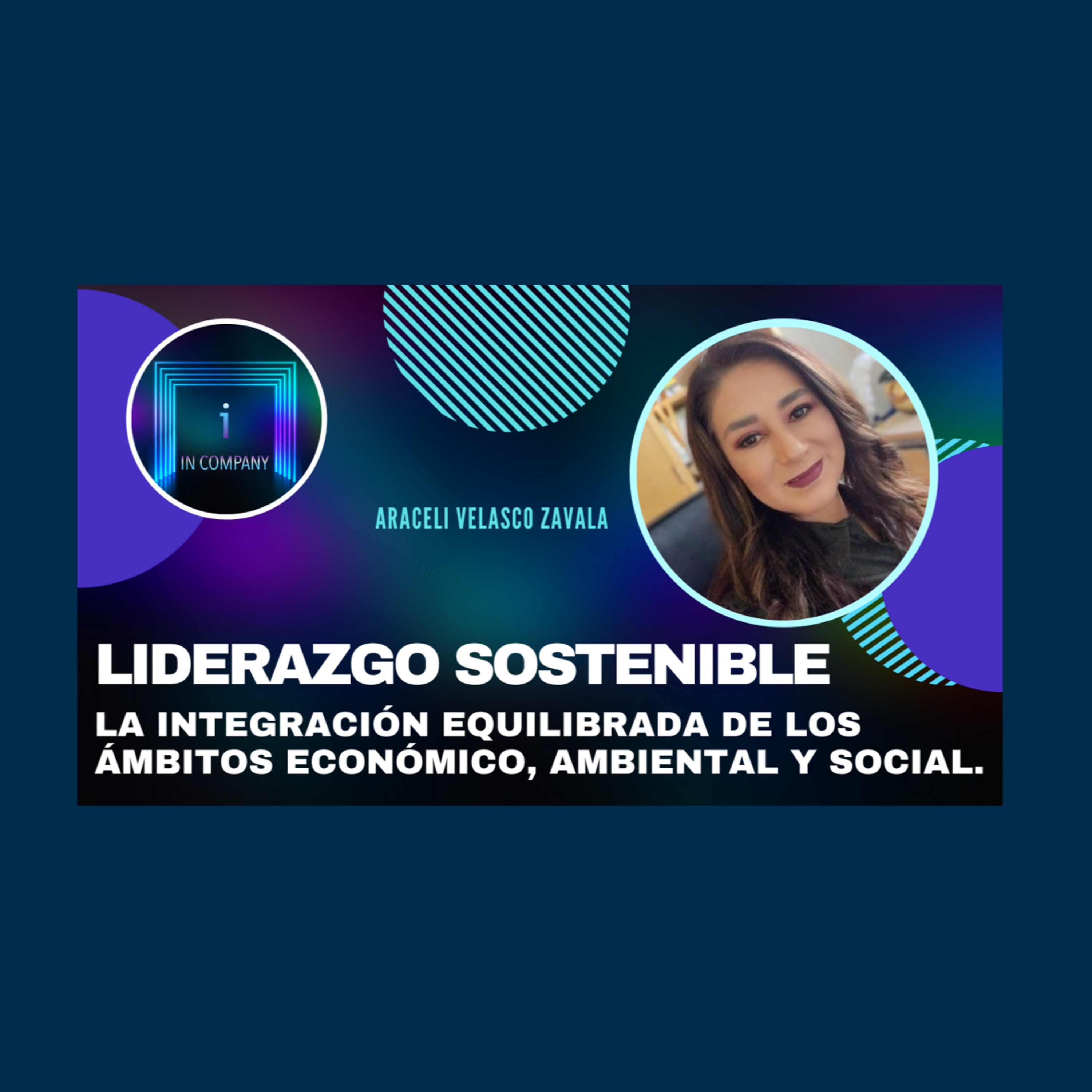 In Company - Talento y Efectividad Organizacional con Patricia Pérez Solernoú
