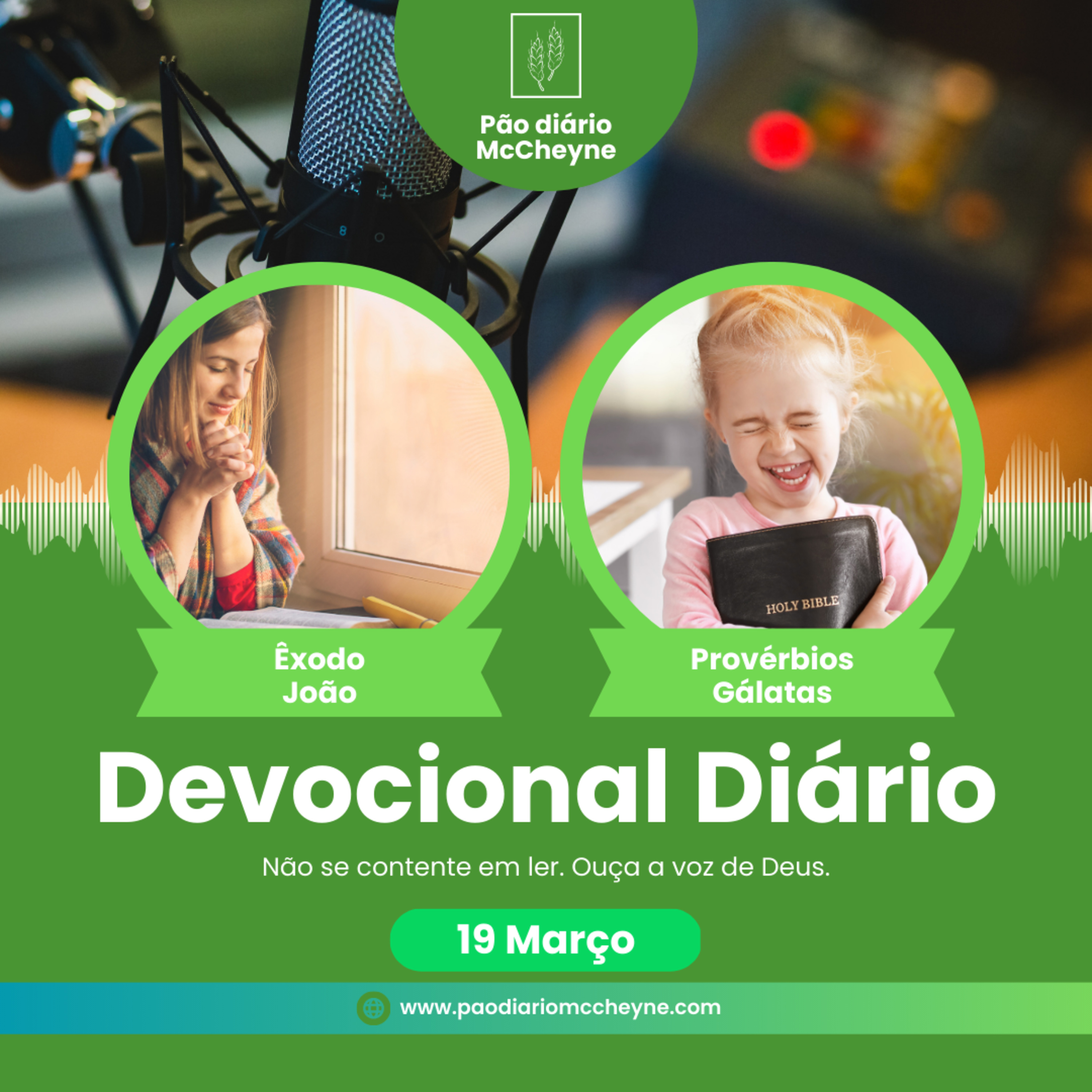 19 MARÇO - ÊXODO 30, JOÃO 9, PROVÉRBIOS 6, GÁLATAS 5 episode artwork