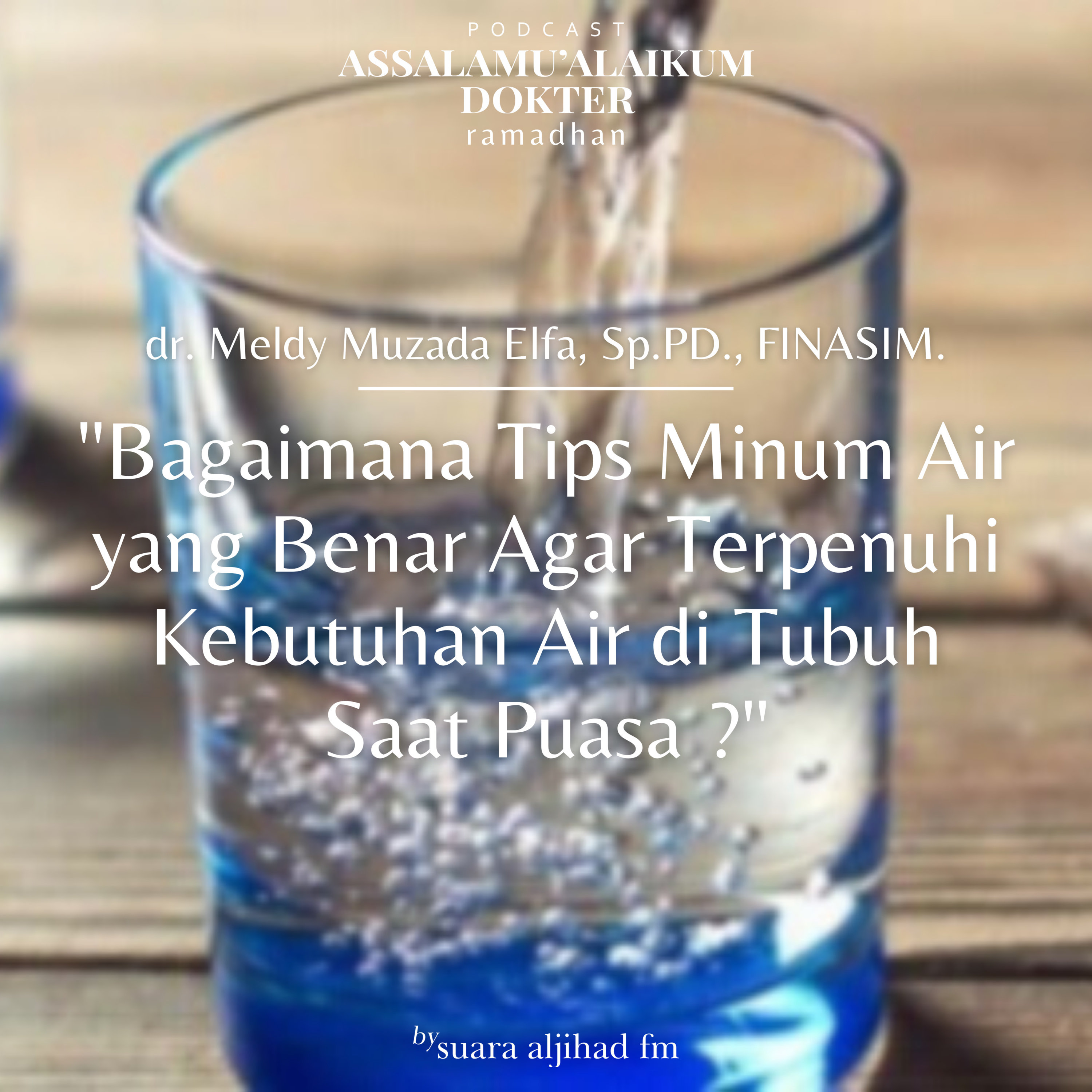 Podcast Assalamu\'alaikum Dokter