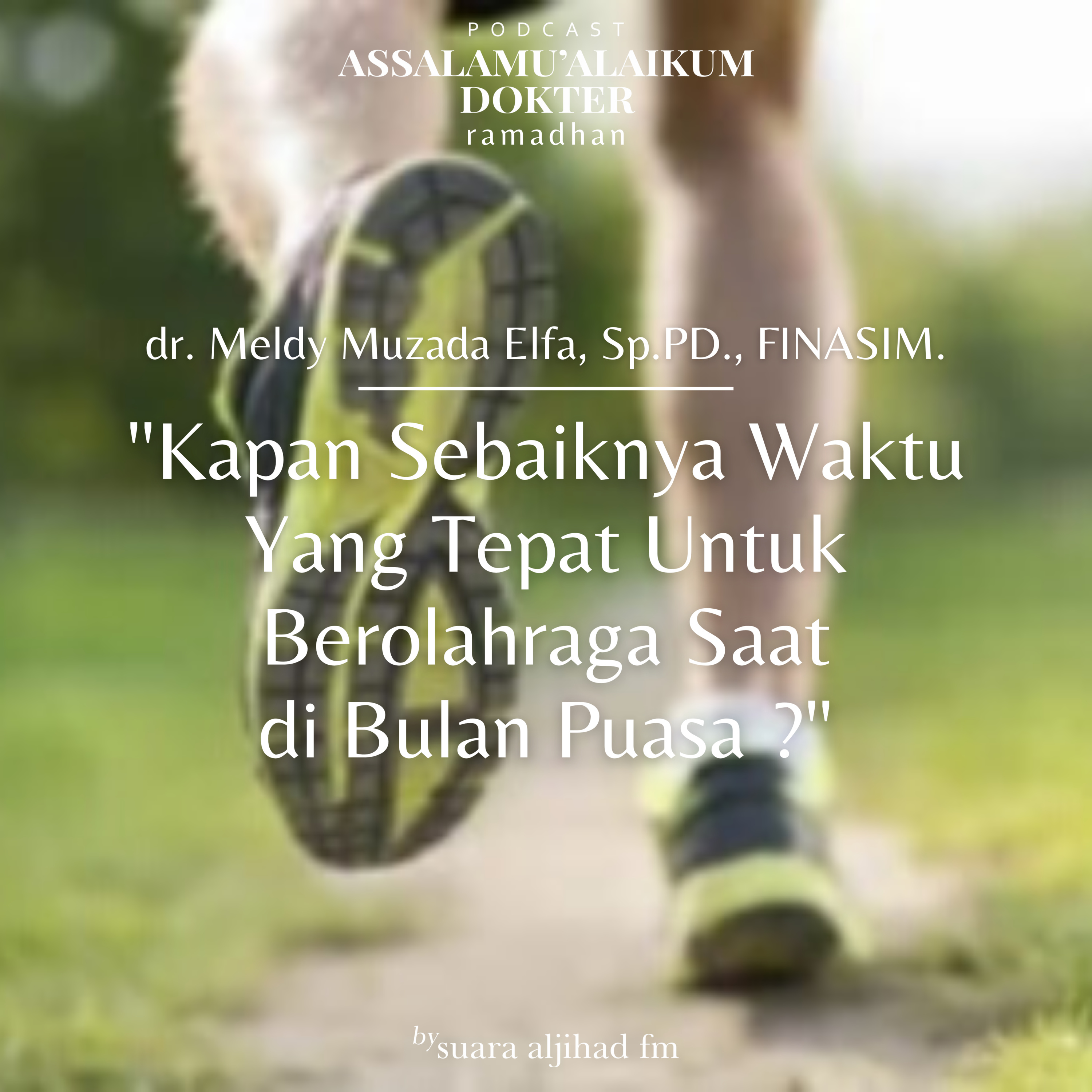 Podcast Assalamu\'alaikum Dokter