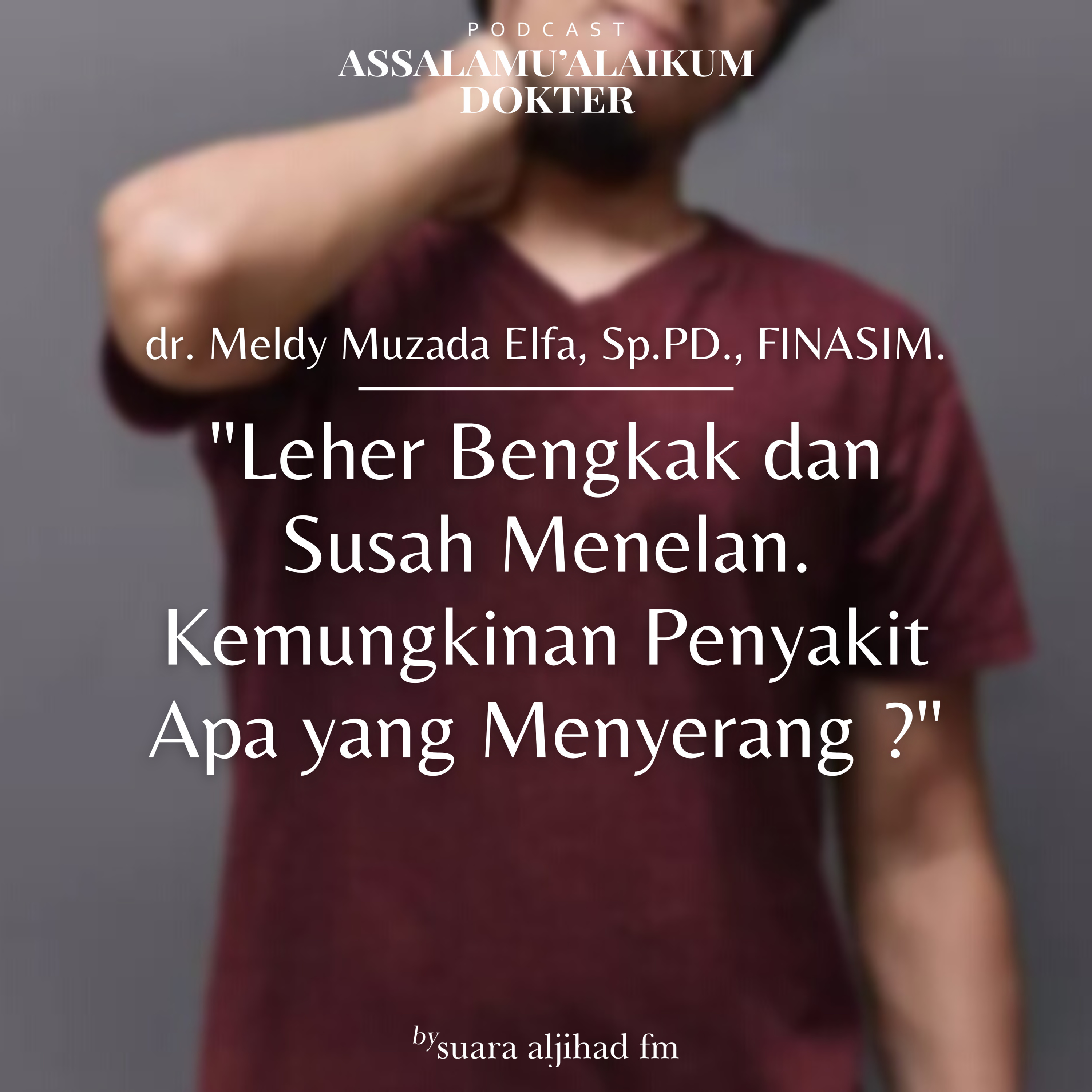 Podcast Assalamu\'alaikum Dokter