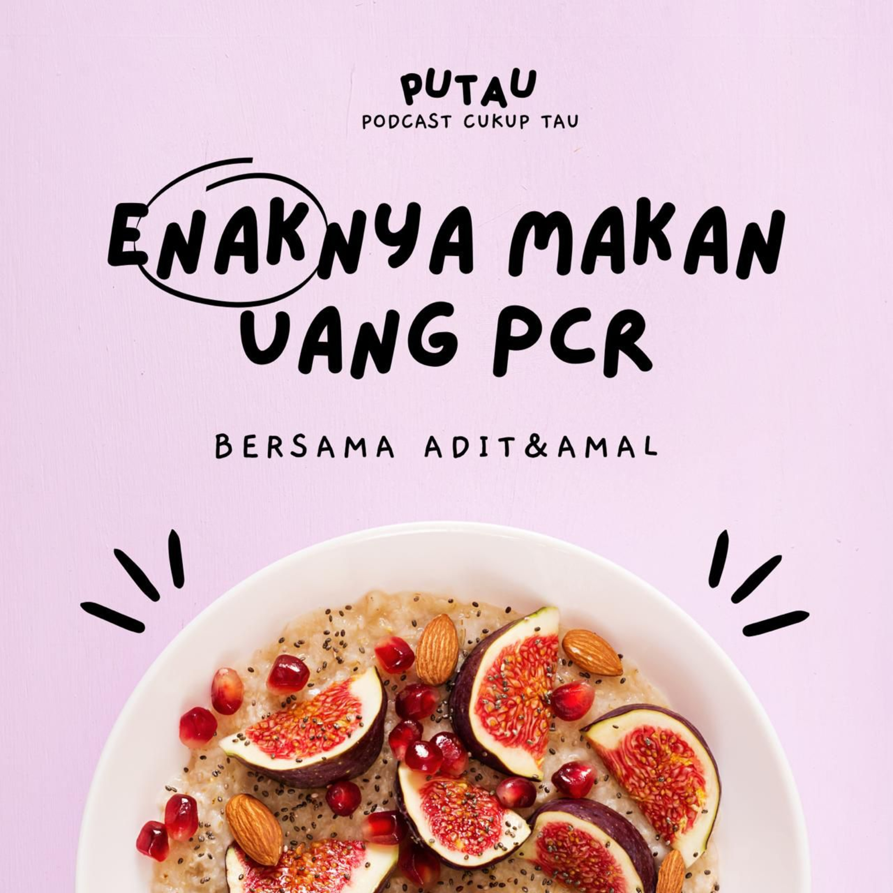 Putau (Podcast Cukup Tau)