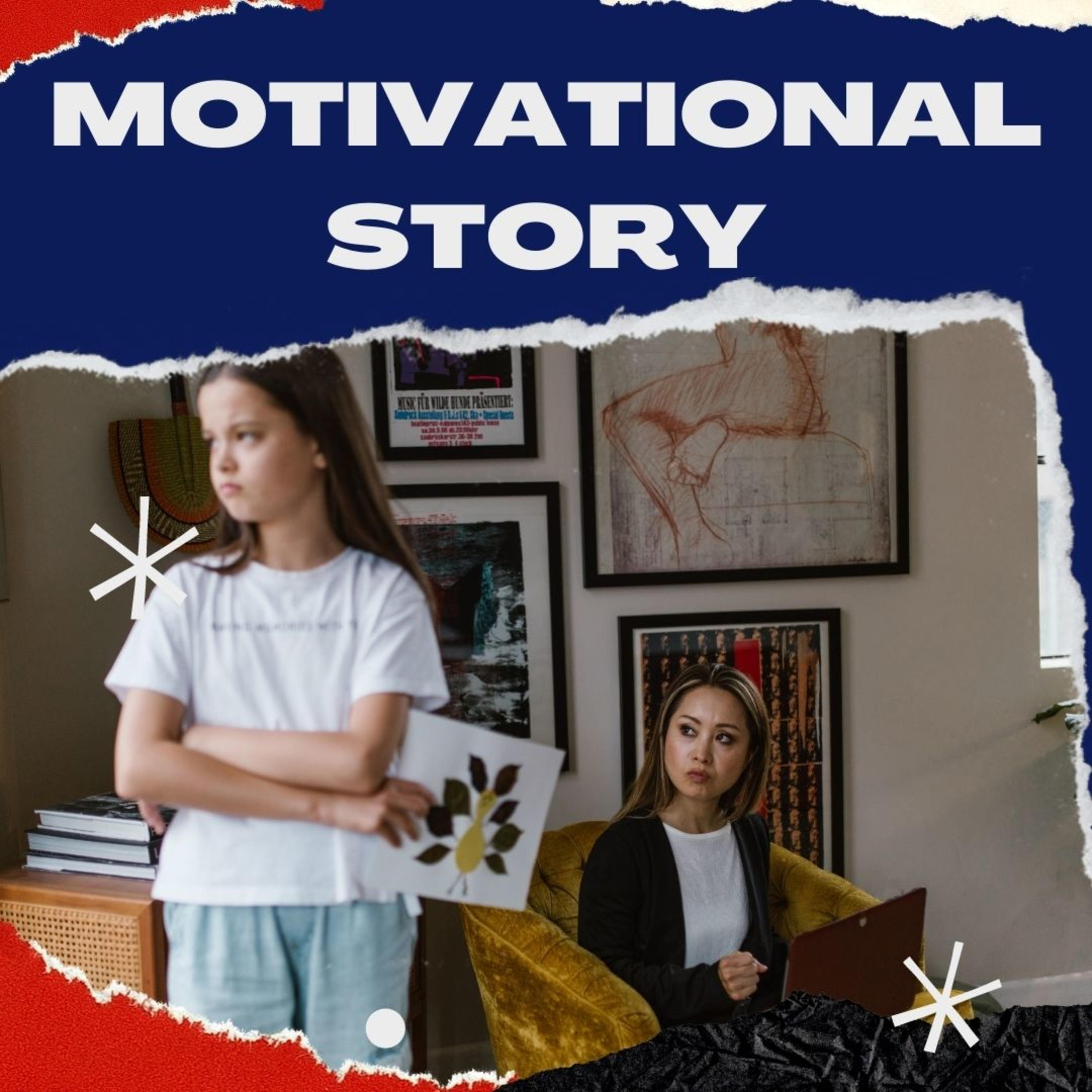 Motivational Story