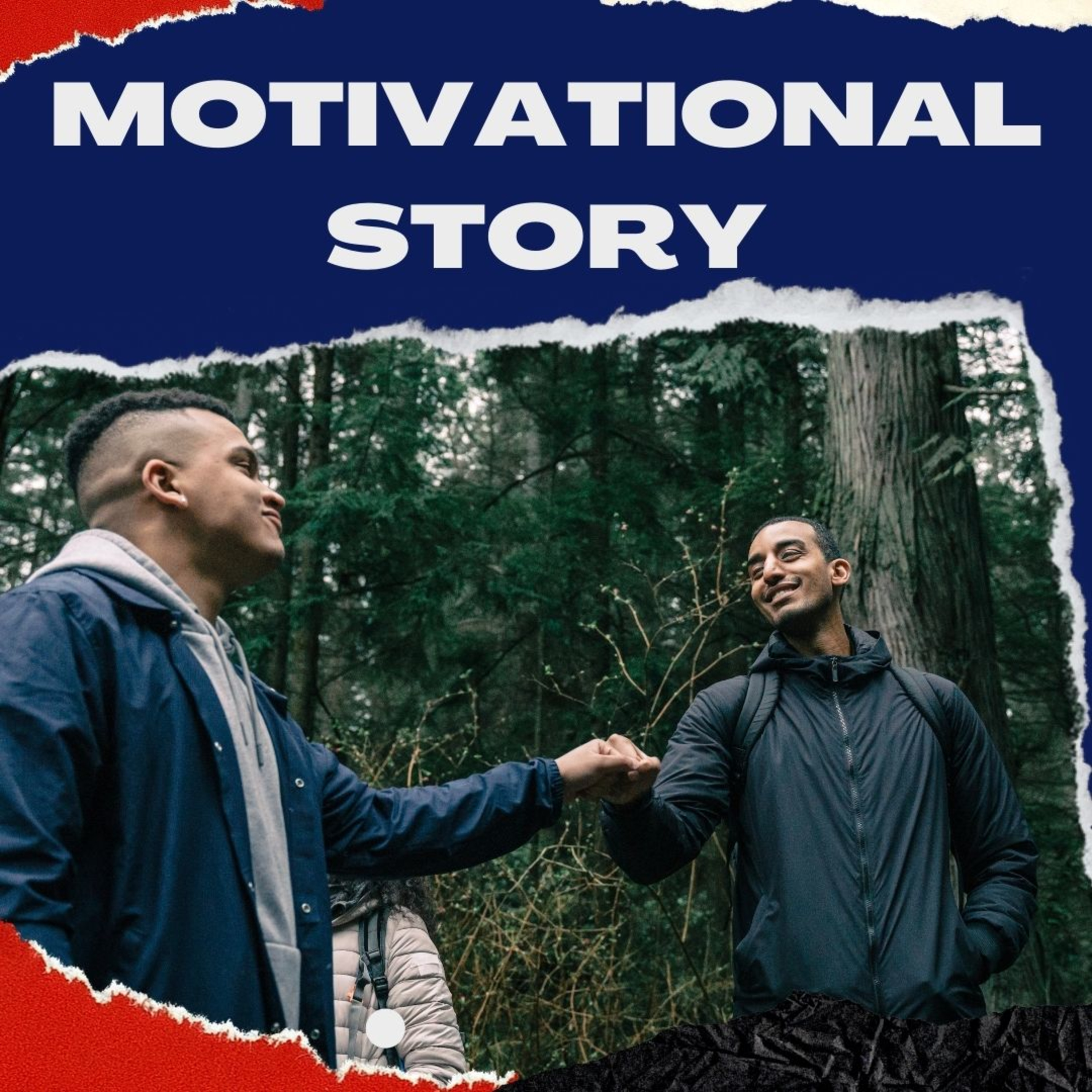 Motivational Story