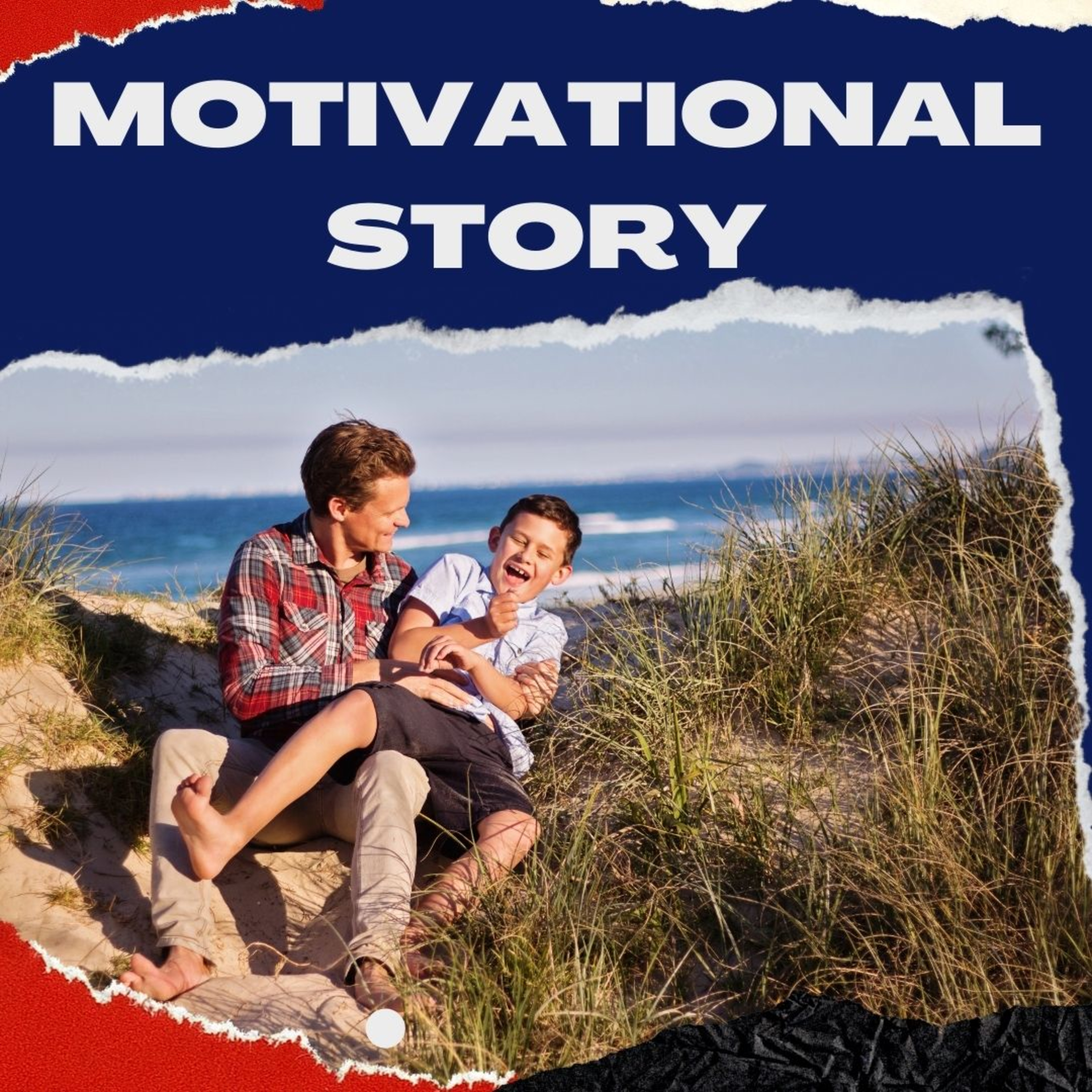 Motivational Story