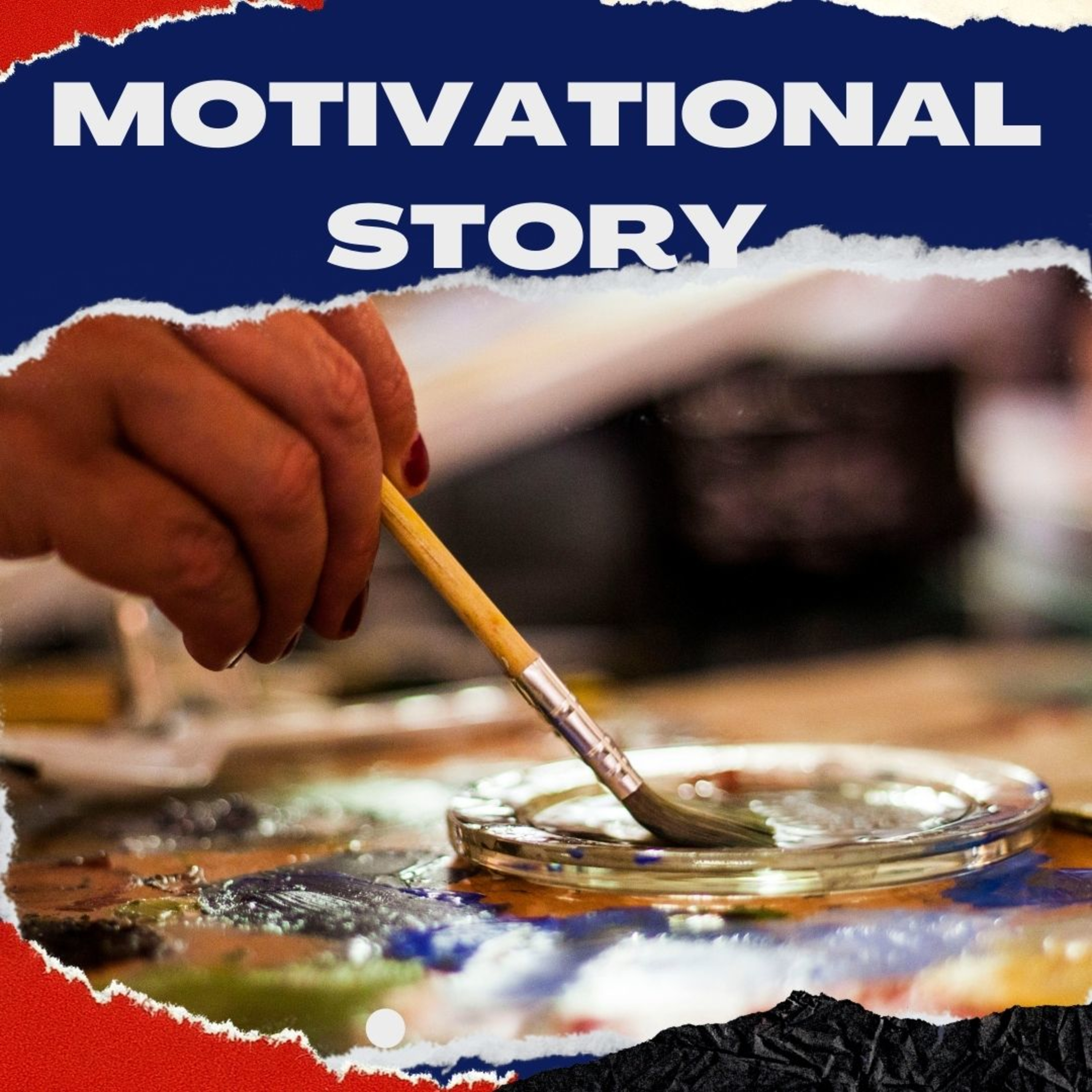 Motivational Story