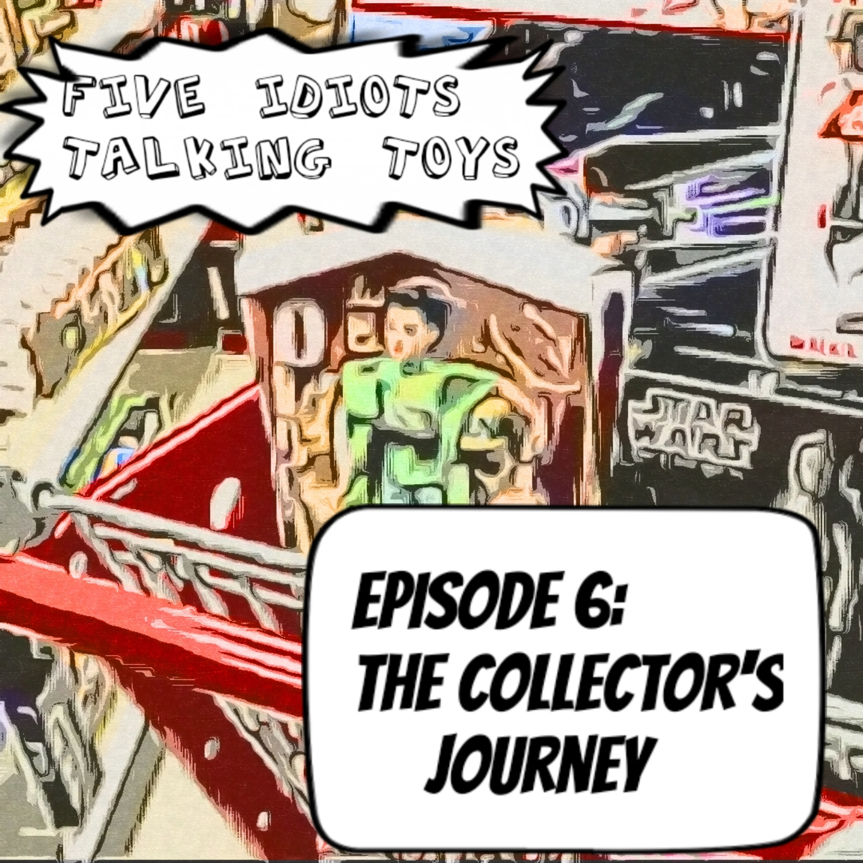 Episode 6: The Collector's Journey