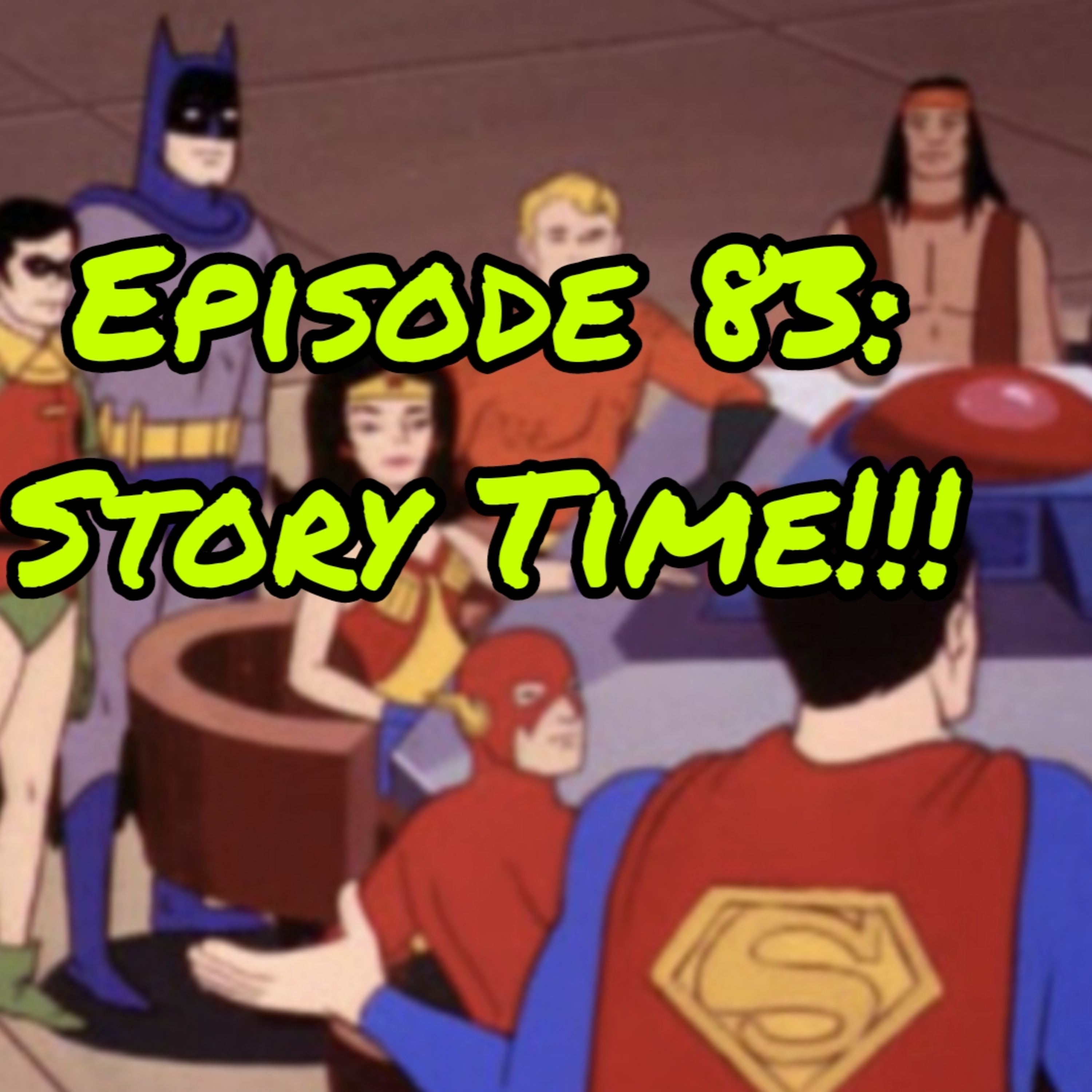 Ep 83 | Story Time!!