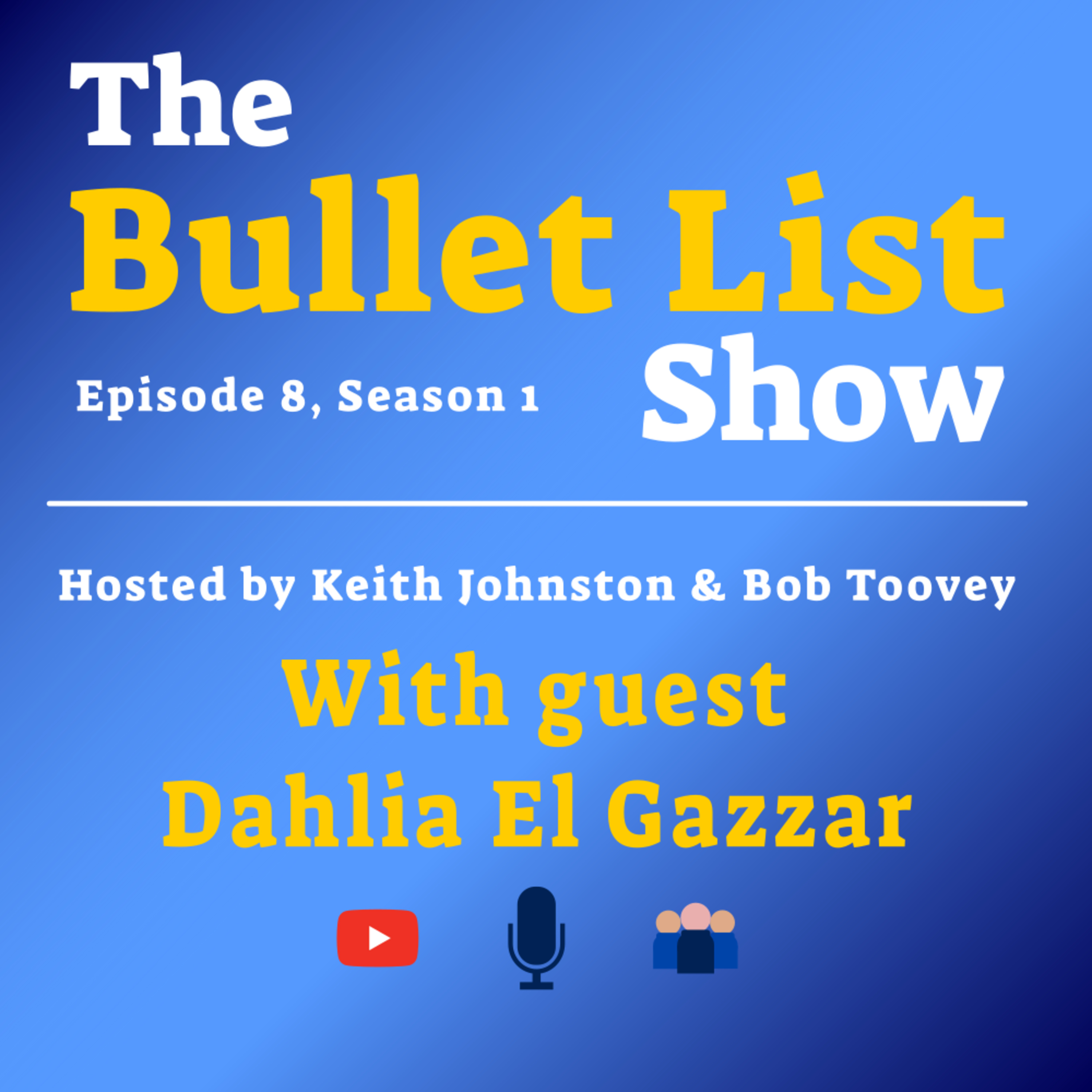 The Bullet List Show