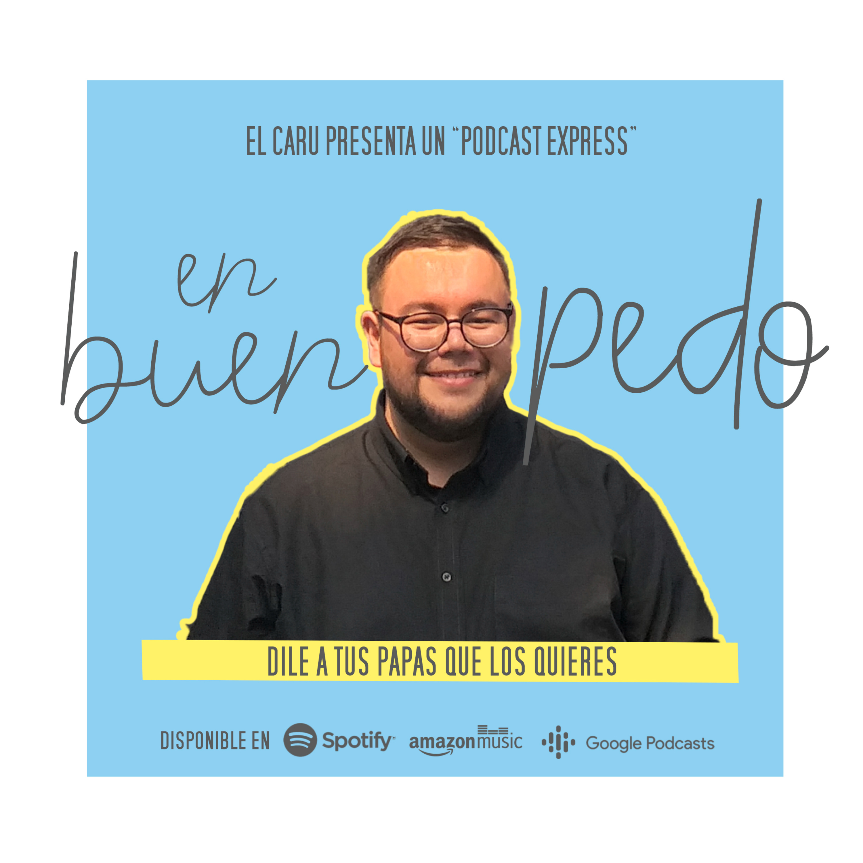en buen pedo