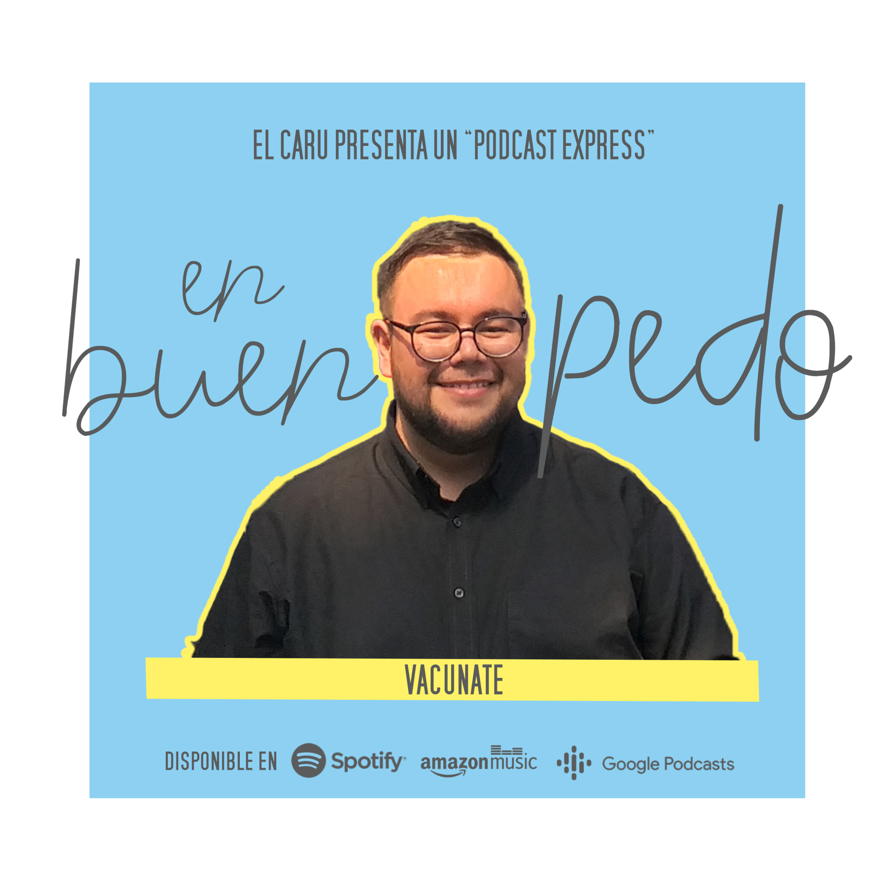 en buen pedo