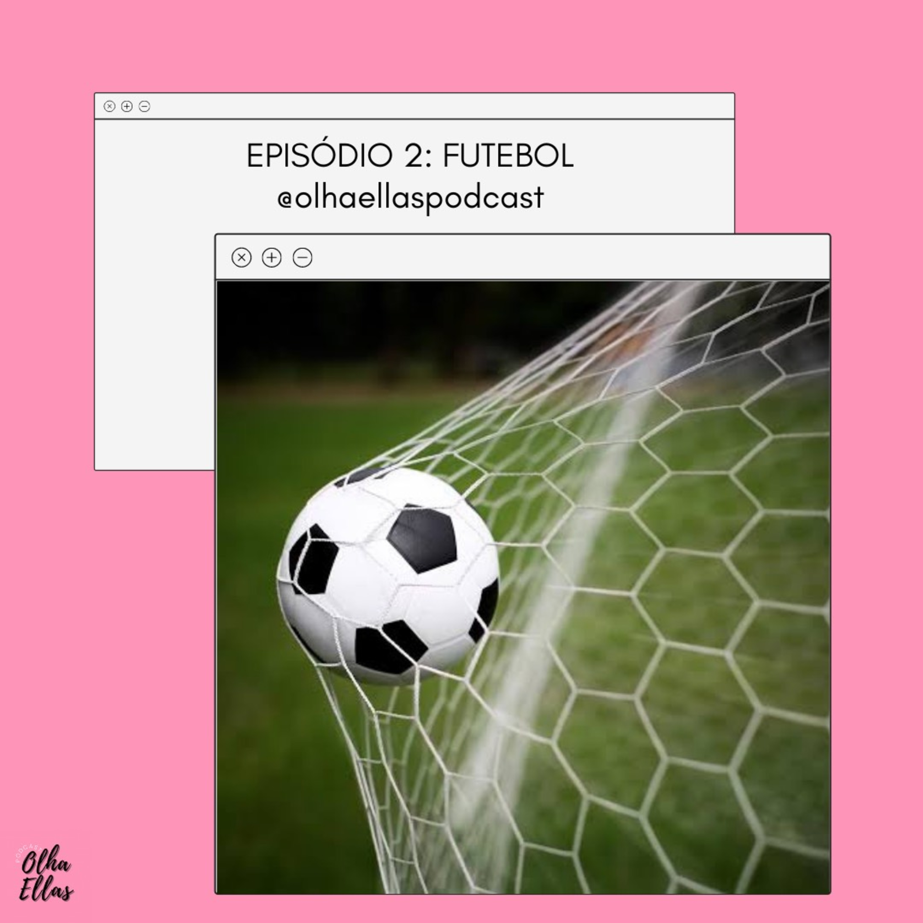 Episódio 2 - Futebol episode artwork