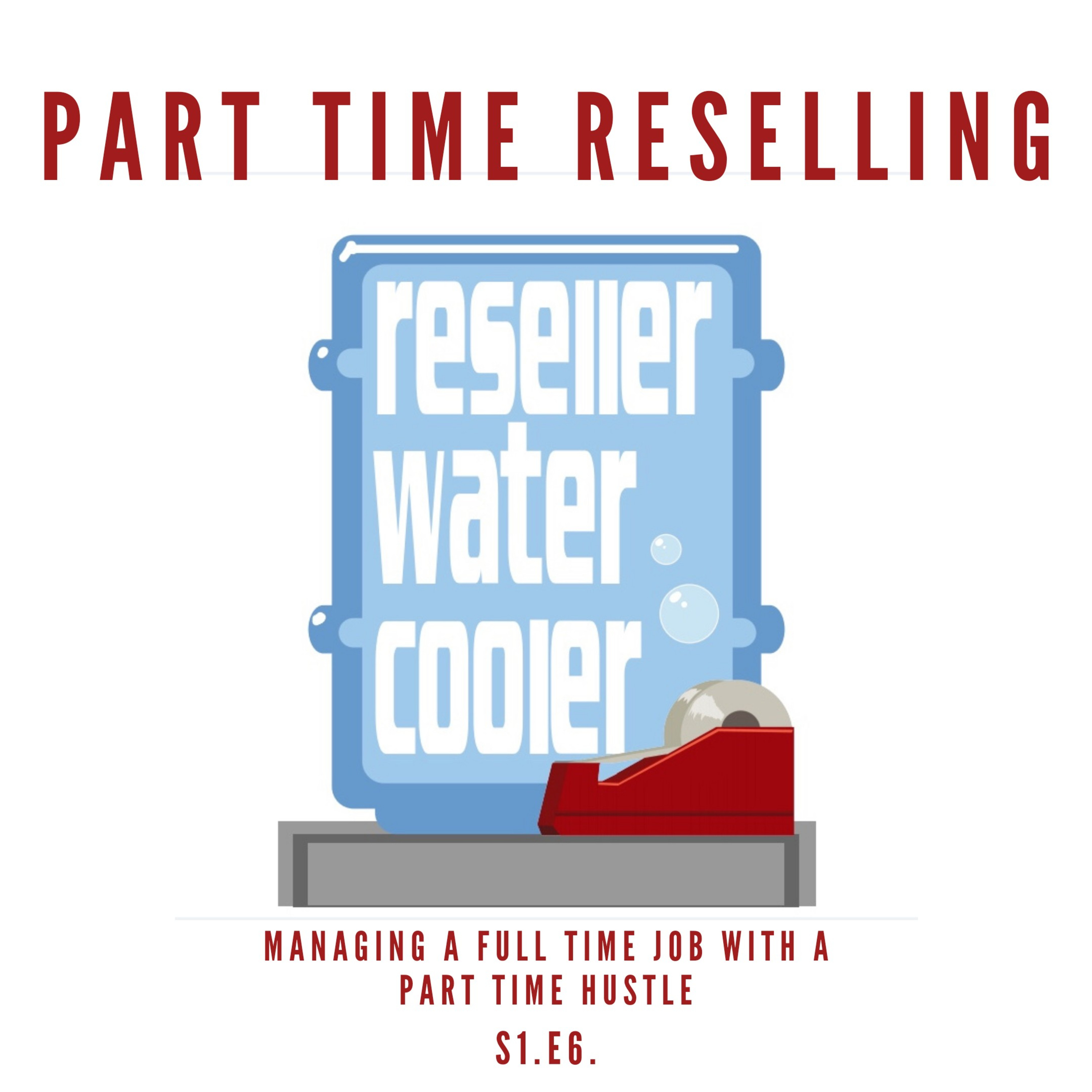 Part Time Resellers- juggling a full time job & reselling, time saving hacks and more Part Time Resellers- juggling a full time job & reselling, time saving hacks and more
